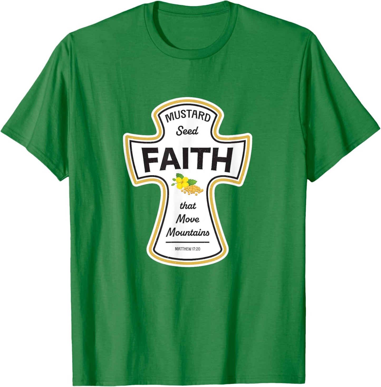 Mustard Christian Shirt - Faith Seed of Mustard Jesus Bible T-Shirt - T-Shirt | Irish Green