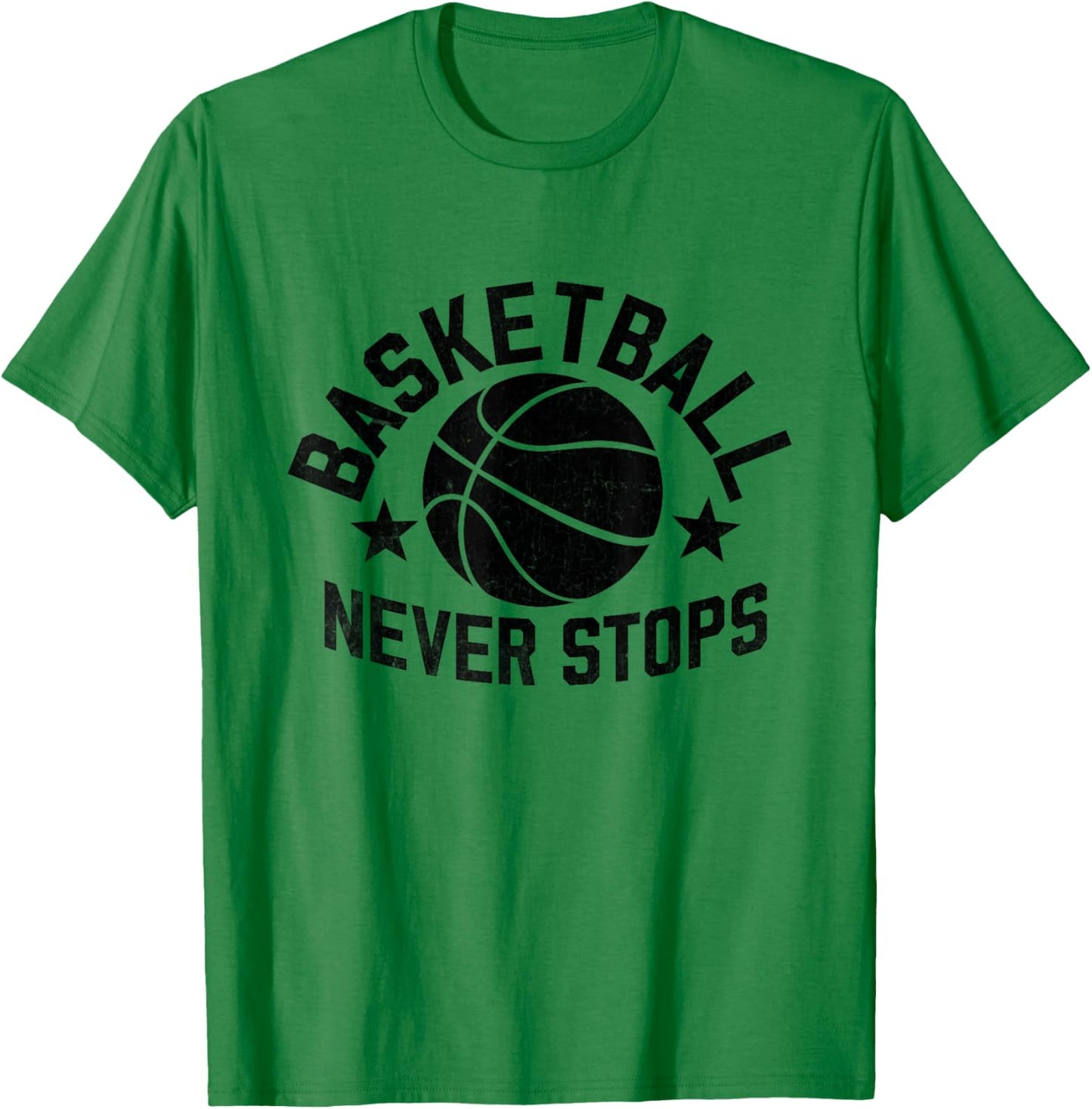 Basketball Never Stops Shoot Court Player T-Shirt - T-Shirt | Irish Green