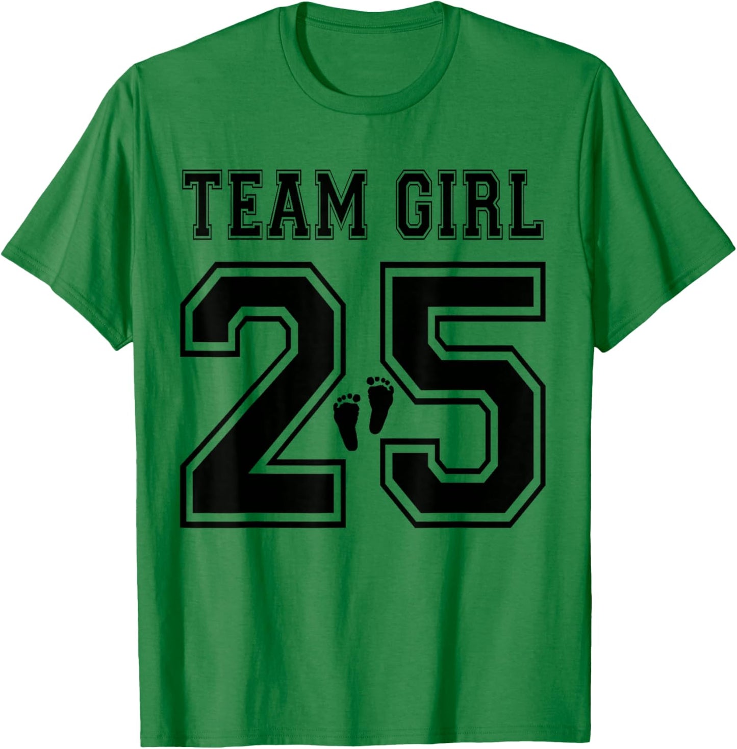 2025 Team Girl Gender Reveal Girl Baby Shower Adoption T-Shirt - T-Shirt | Irish Green