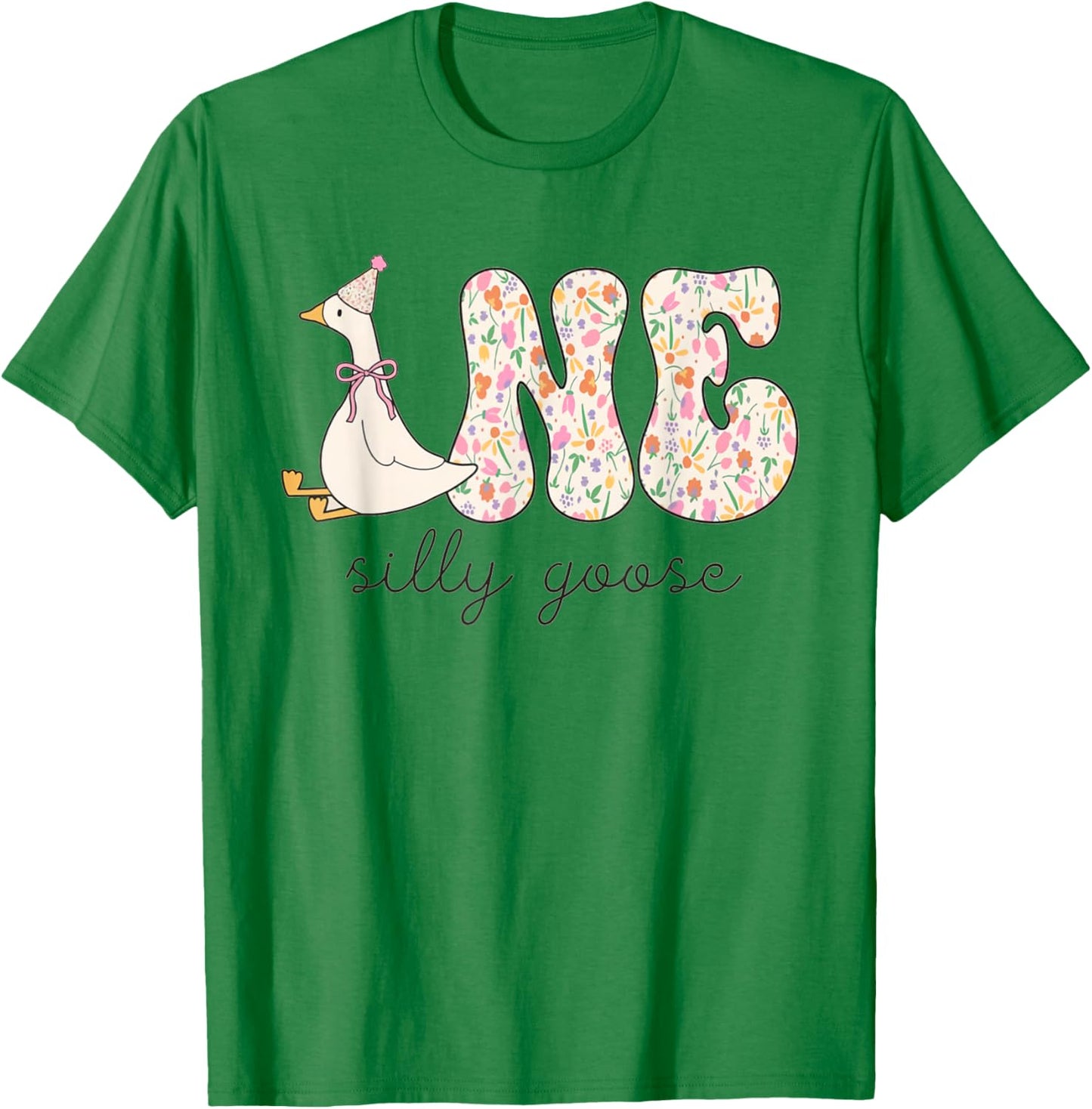 One Silly Goose Birthday Floral Flower Party Turning One T-Shirt - T-Shirt | Irish Green