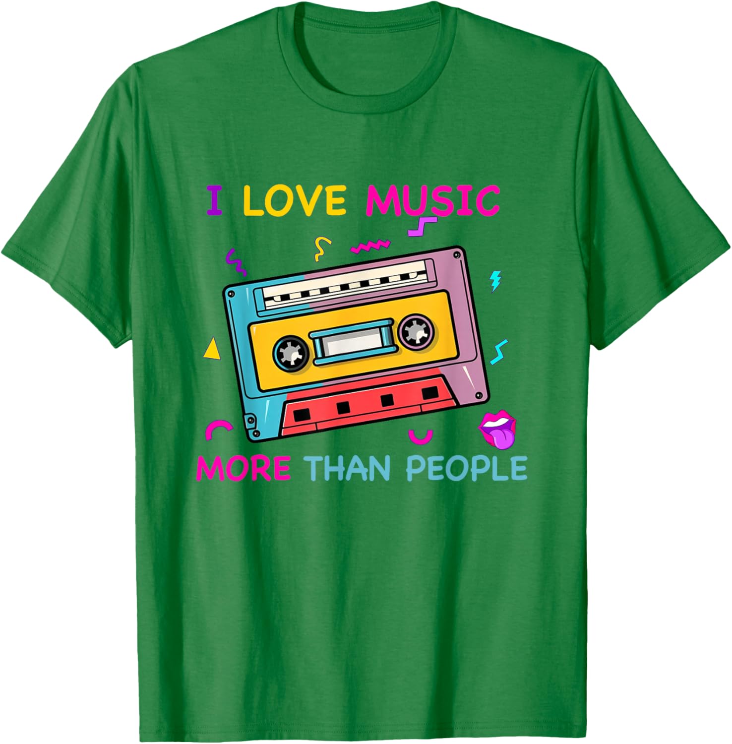 I Love Music More Than People Funny Music Lover T-Shirt - T-Shirt | Irish Green