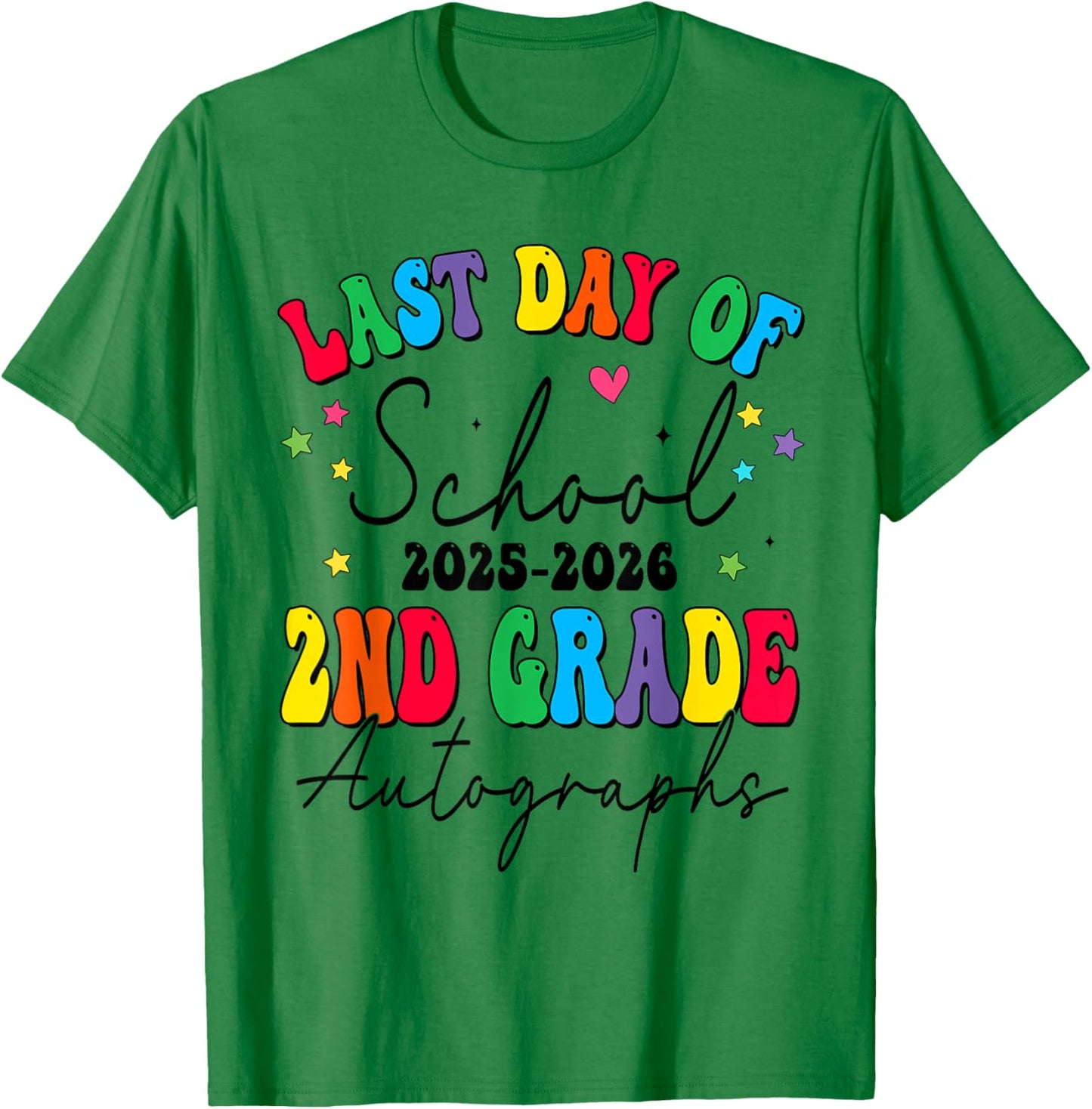 Last Day of School Autographs 2nd Grade Graduation 2025-2026 T-Shirt - T-Shirt | Irish Green