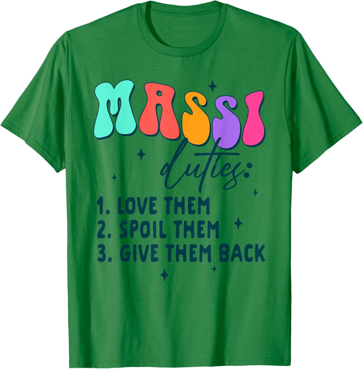 Indian Auntie Punjabi Desi Massi Duties Love Them Spoil Them T-Shirt - T-Shirt | Irish Green