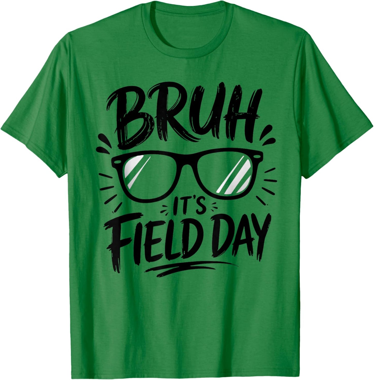 Bruh It's Field Day Teacher Boys Girls Kids Field Day T-Shirt - T-Shirt | Irish Green