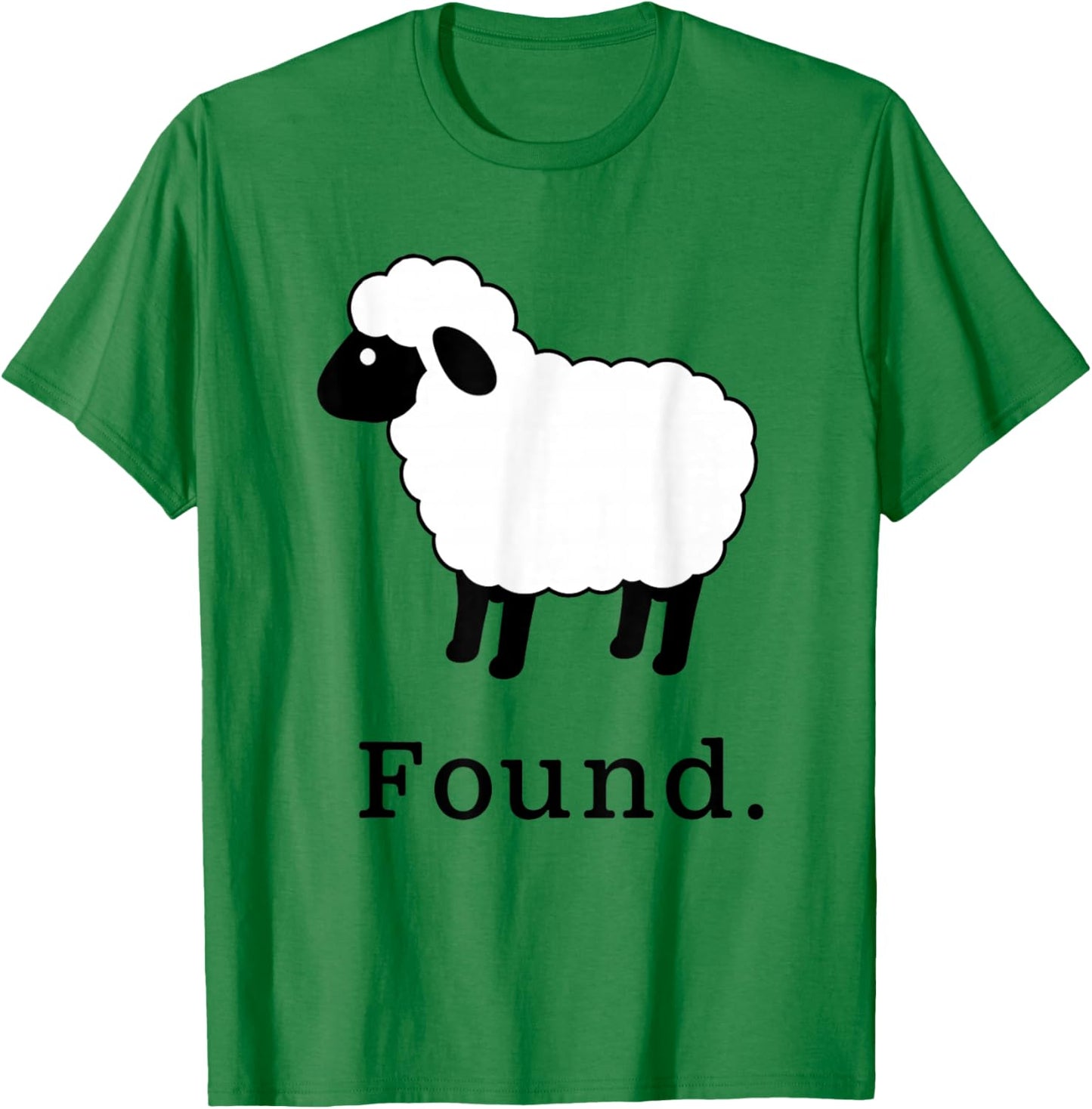 Found Sheep Christian Faith Quote T-Shirt - T-Shirt | Irish Green