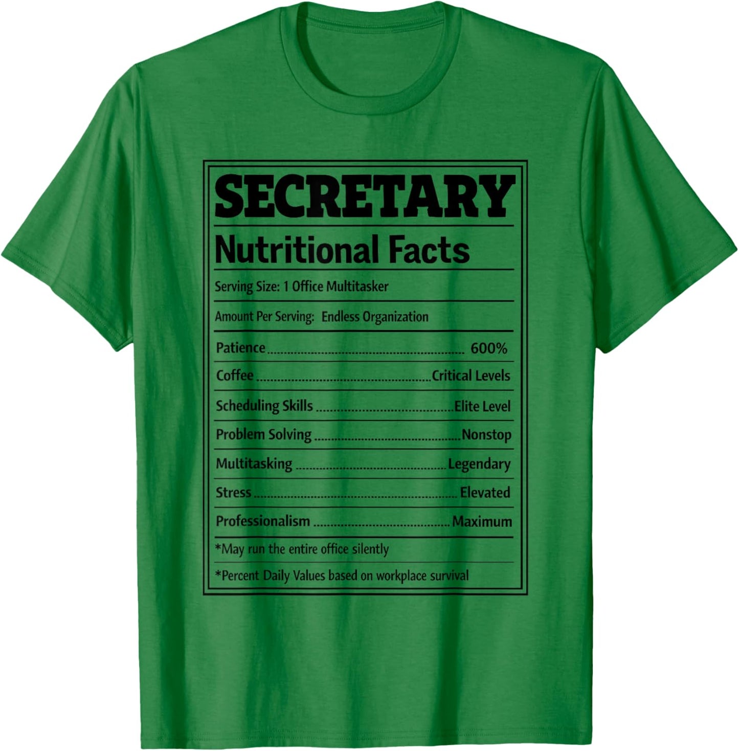 Secretary Nutritional Facts Office Assistant Professional T-Shirt - T-Shirt | Irish Green