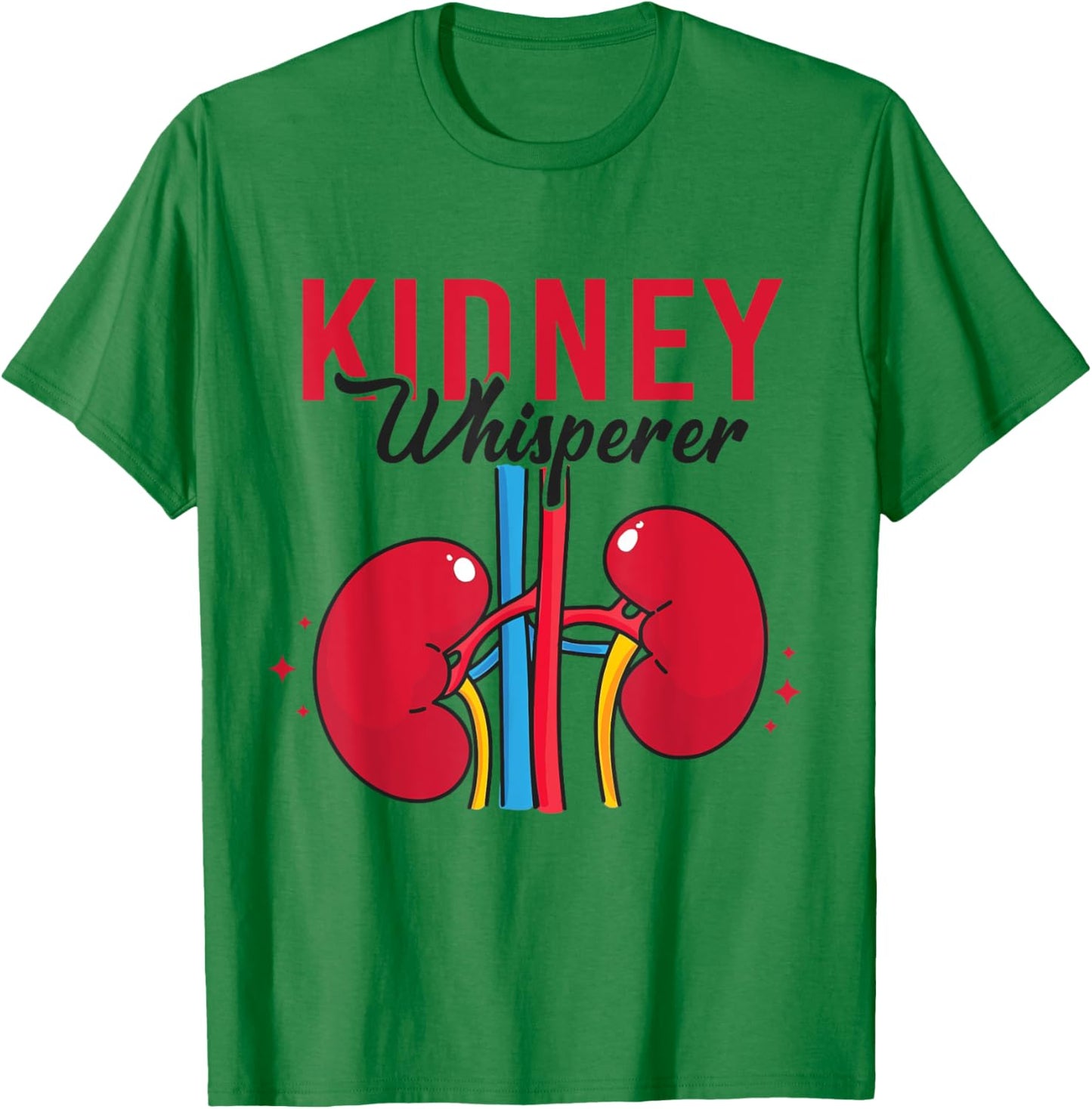 Kidney Whisperer Funny Dialysis Technician Nephrology Nurse T-Shirt - T-Shirt | Irish Green