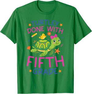 Turtley Done with Fifth Grade Last Day of School Teacher T-Shirt - T-Shirt | Irish Green