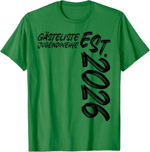Gästeliste Jugendweihe Est. 2026 Feier Gäste Unterschriften T-Shirt - T-Shirt | Irish Green