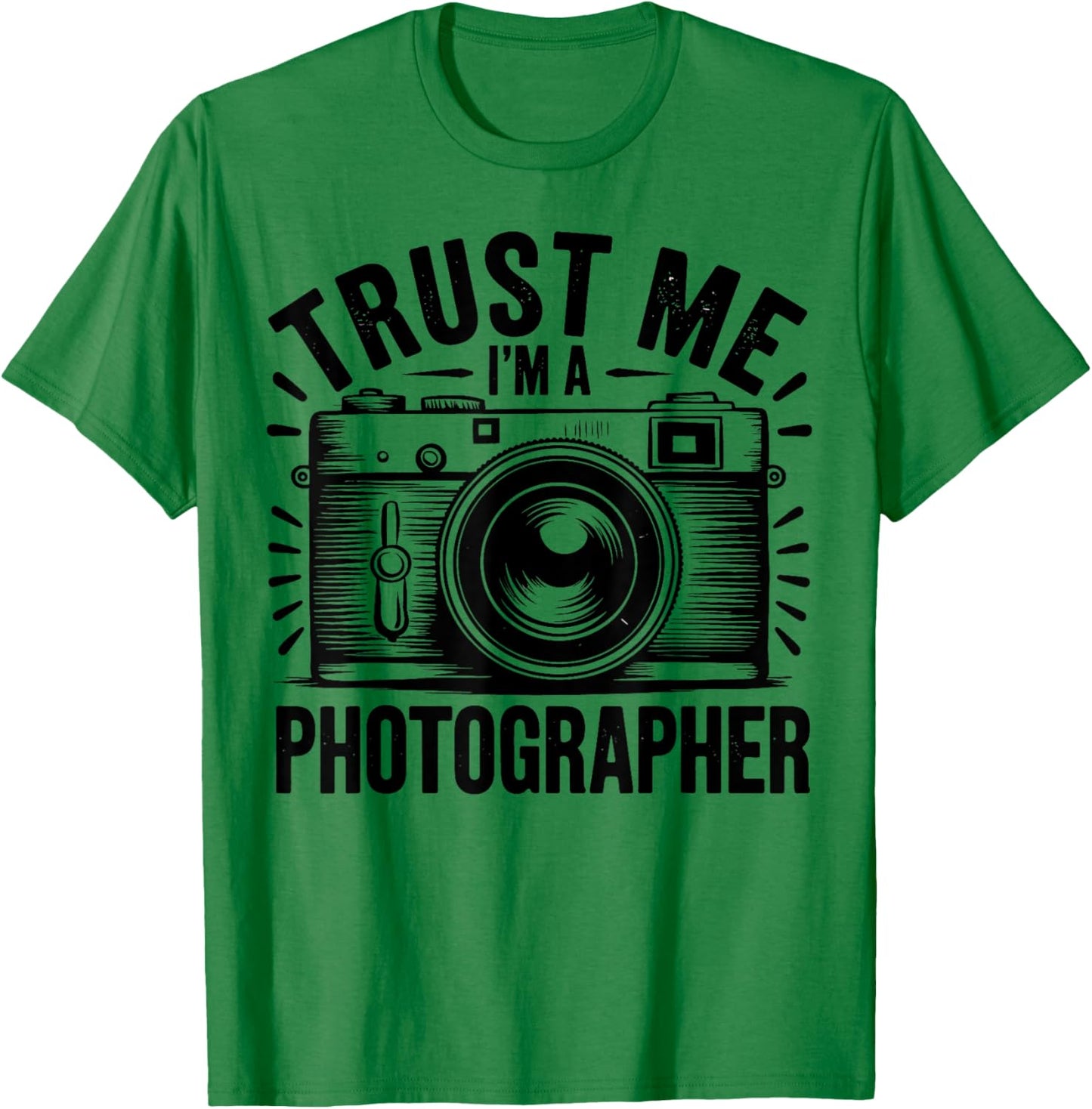 Trust Me I'm a Photographer Photography Lover Camera Gifts T-Shirt - T-Shirt | Irish Green