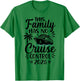 This Family Cruise Has No Control 2025 T-Shirt - T-Shirt | Irish Green