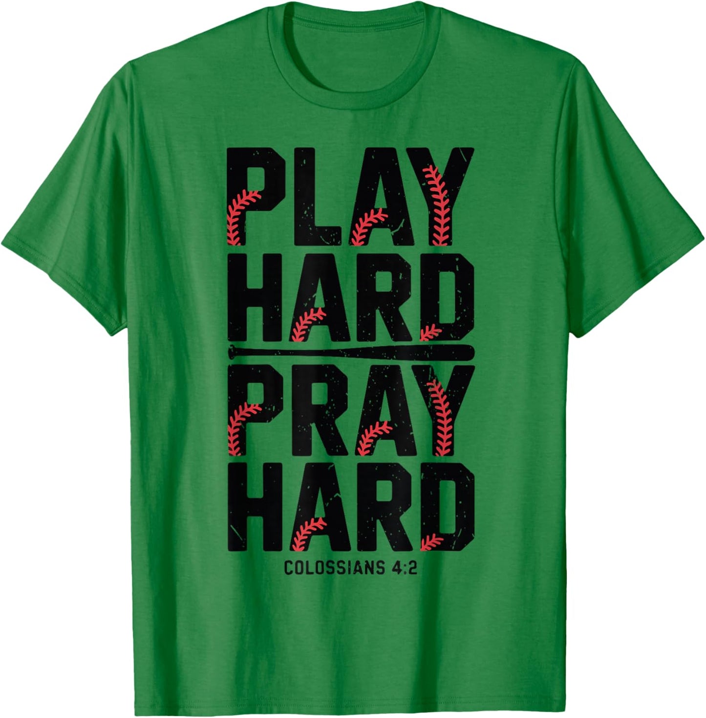 Play Hard Pray Hard Christian Baseball Boy Youth Jesus Gift T-Shirt - T-Shirt | Irish Green