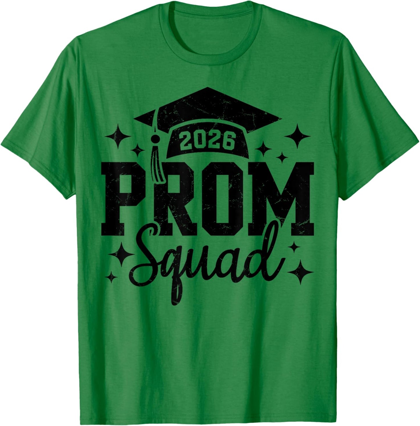 Prom Squad 2026 Graduate Prom Class of 2026 T-Shirt - T-Shirt | Irish Green