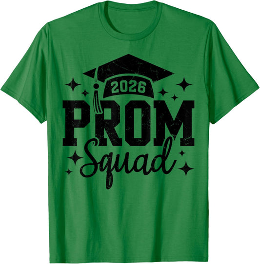 Prom Squad 2026 Graduate Prom Class of 2026 T-Shirt - T-Shirt | Irish Green
