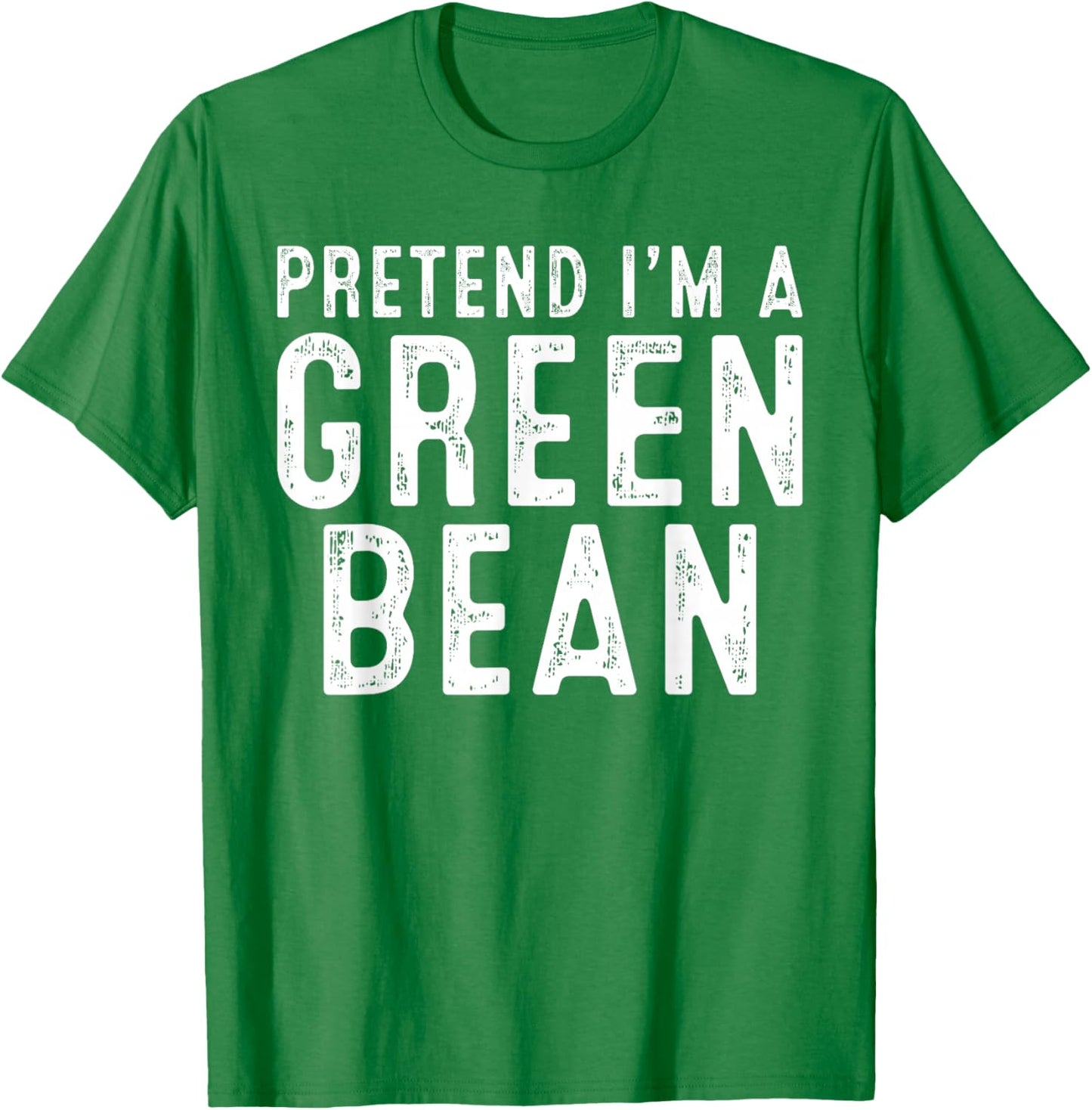 Pretend I'm A Green Bean Family Lazy Easy Halloween Costume T-Shirt - T-Shirt | Irish Green