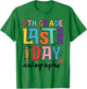 Last Day Autographs 4th Grade Teachers Students 2023-2024 T-Shirt - T-Shirt | Irish Green