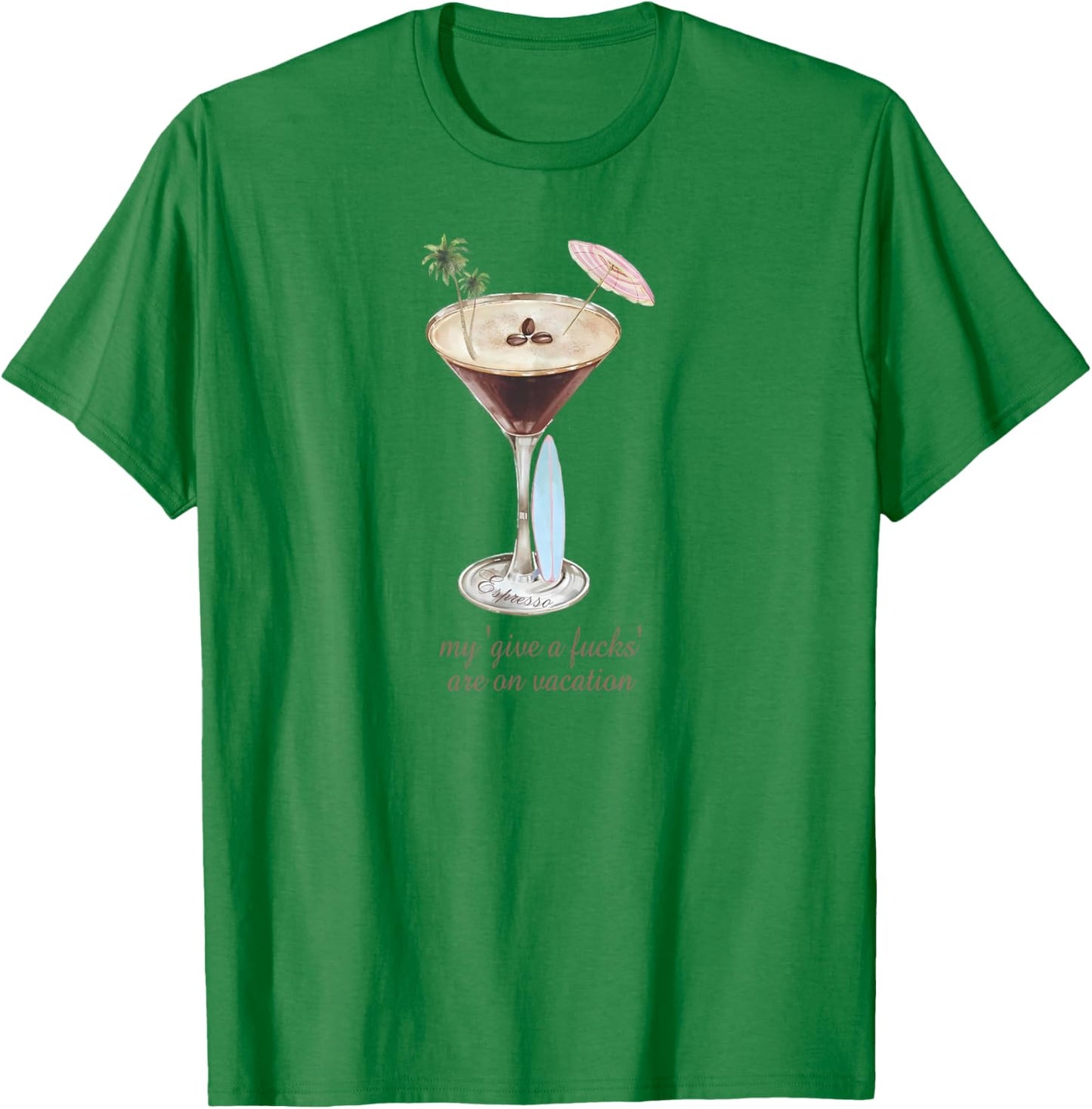 Espresso Martini Shirt For Vacation Girl Women T-Shirt - T-Shirt | Irish Green