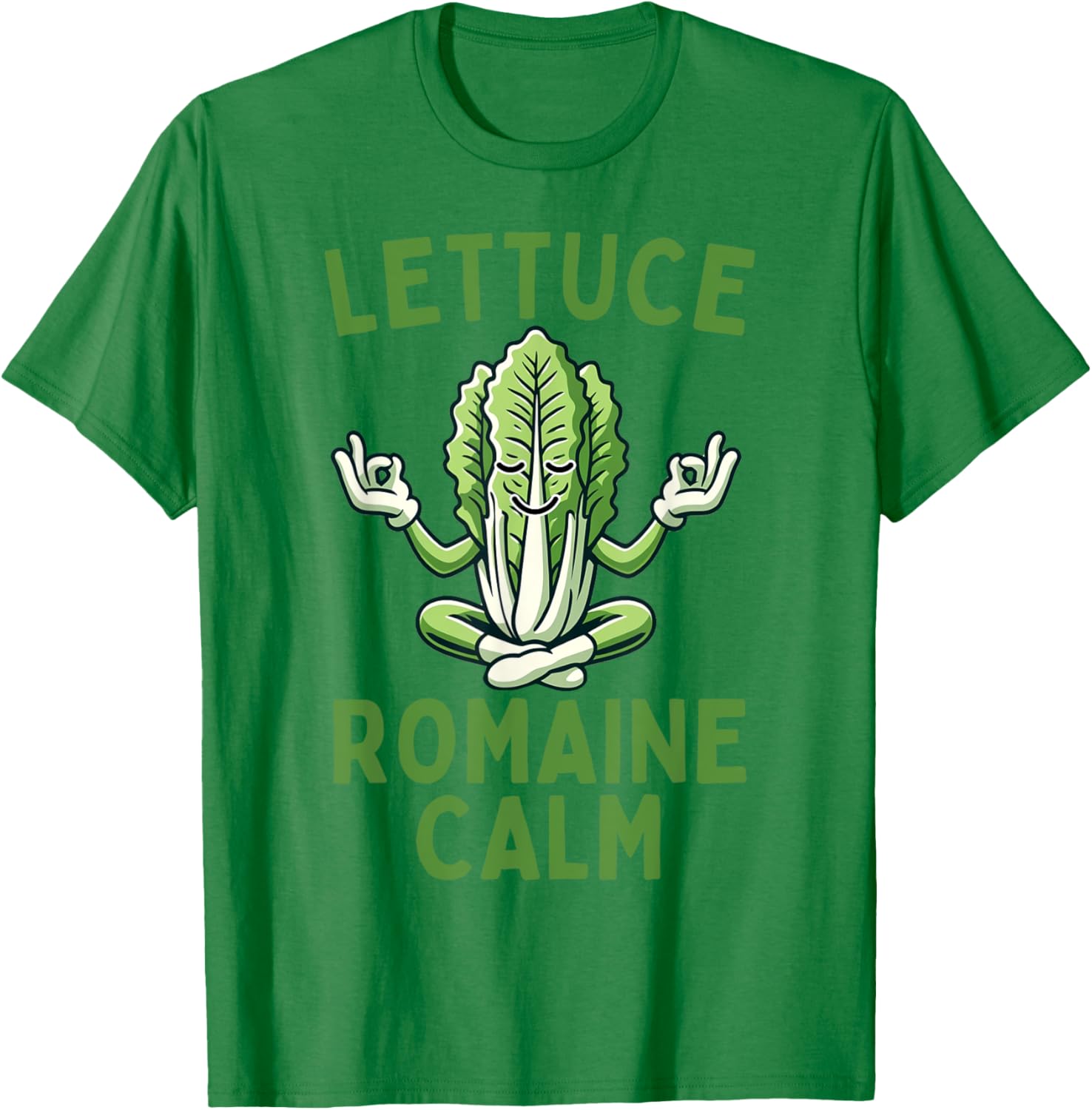 Lettuce Romaine Calm Vegetarian Vegan Veggie Yoga Lover T-Shirt - T-Shirt | Irish Green