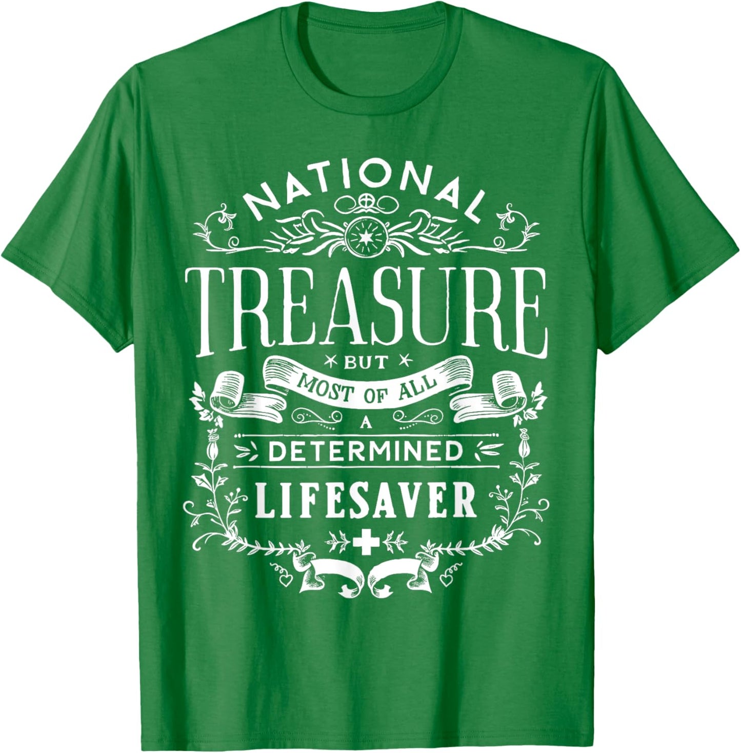 Lifesaver Rescuer Life Guard National Treasure Off Duty T-Shirt - T-Shirt | Irish Green
