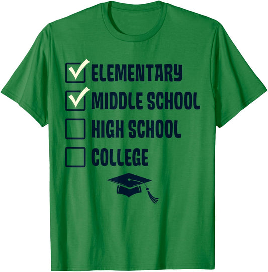 Middle School Graduation Checklist 8th Grade Graduation T-Shirt - T-Shirt | Irish Green