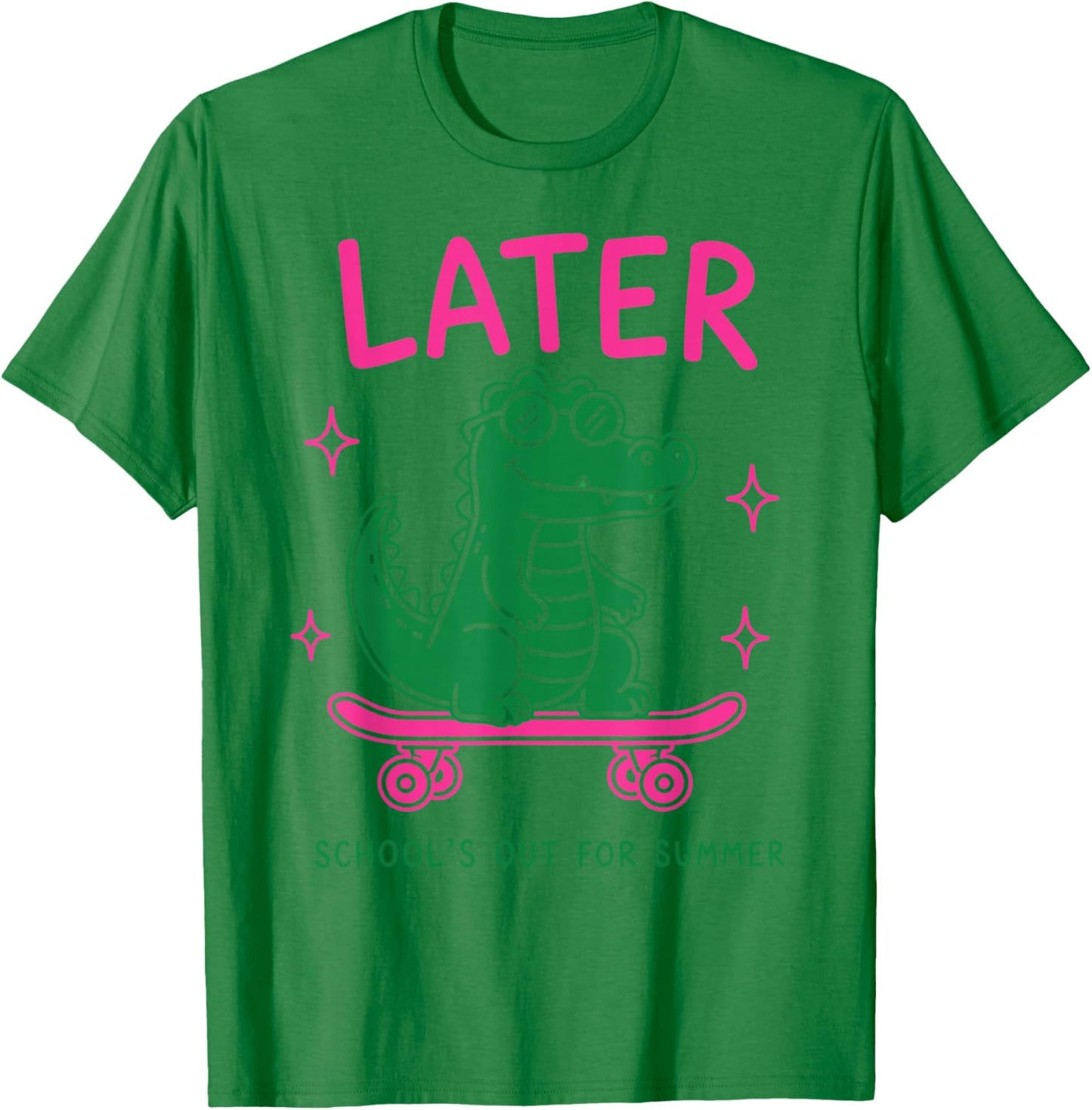 Later Gator School's Out for Summer Last Day of School T-Shirt - T-Shirt | Irish Green