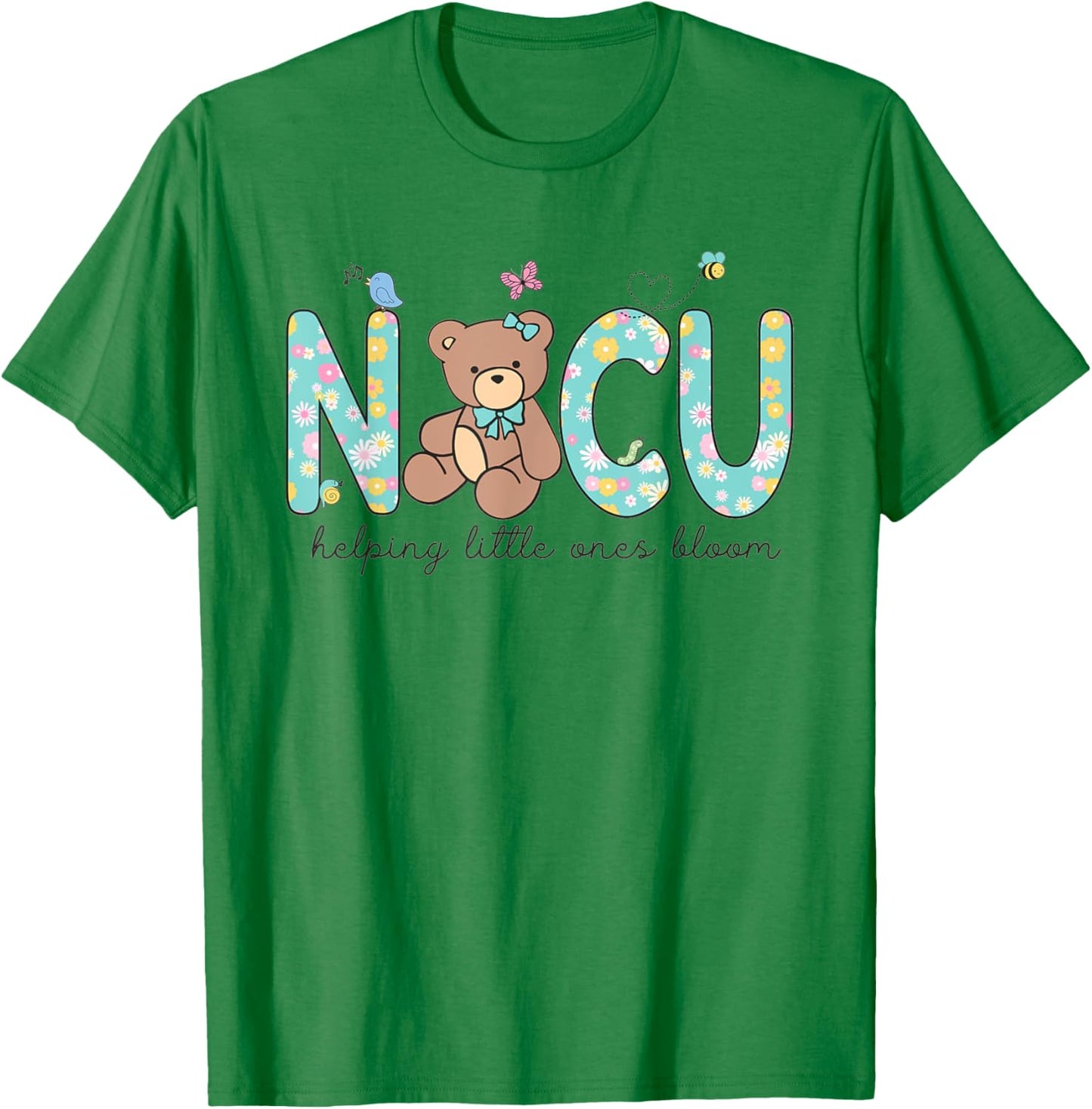NICU Bear Spring NICU Nurse Helping Little Ones Bloom Work T-Shirt - T-Shirt | Irish Green