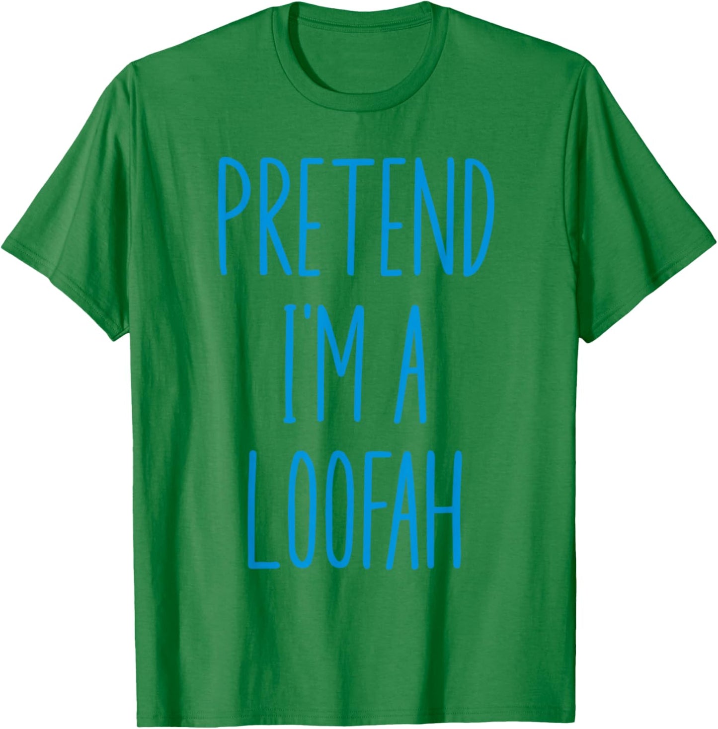 Pretend I'm A Loofah Bath Sponge Halloween Costume T-Shirt - T-Shirt | Irish Green