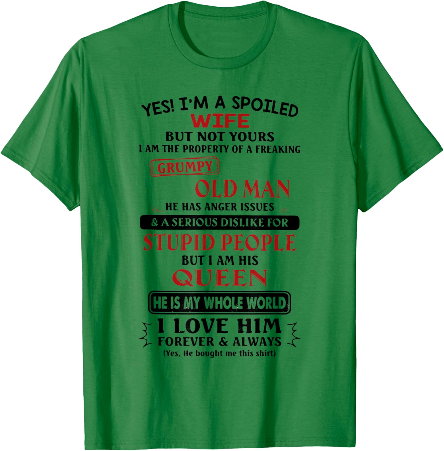 I'm the Property of a Freaking Grumpy Old Man T-Shirt - T-Shirt | Irish Green