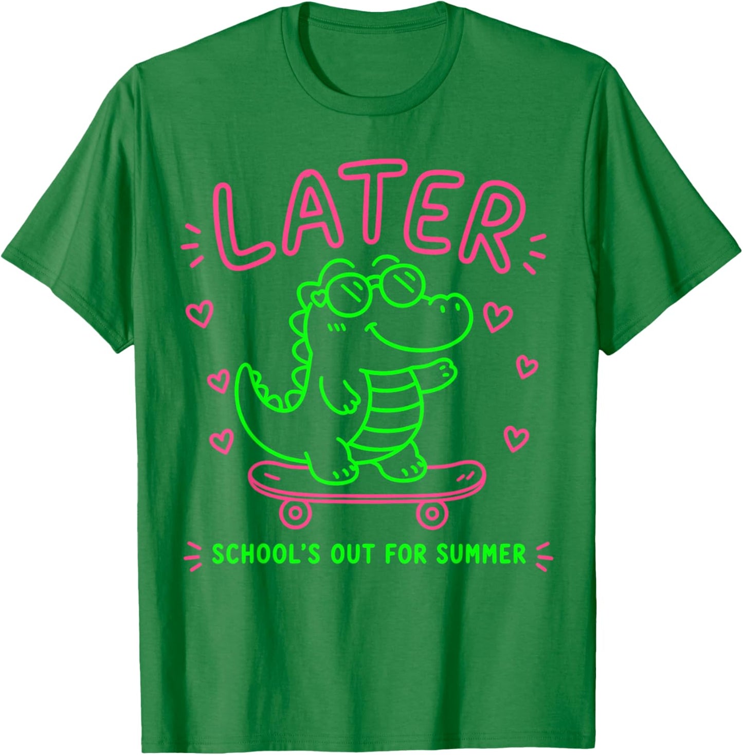 Later Gator School's Out for Summer Last Day of School T-Shirt - T-Shirt | Irish Green