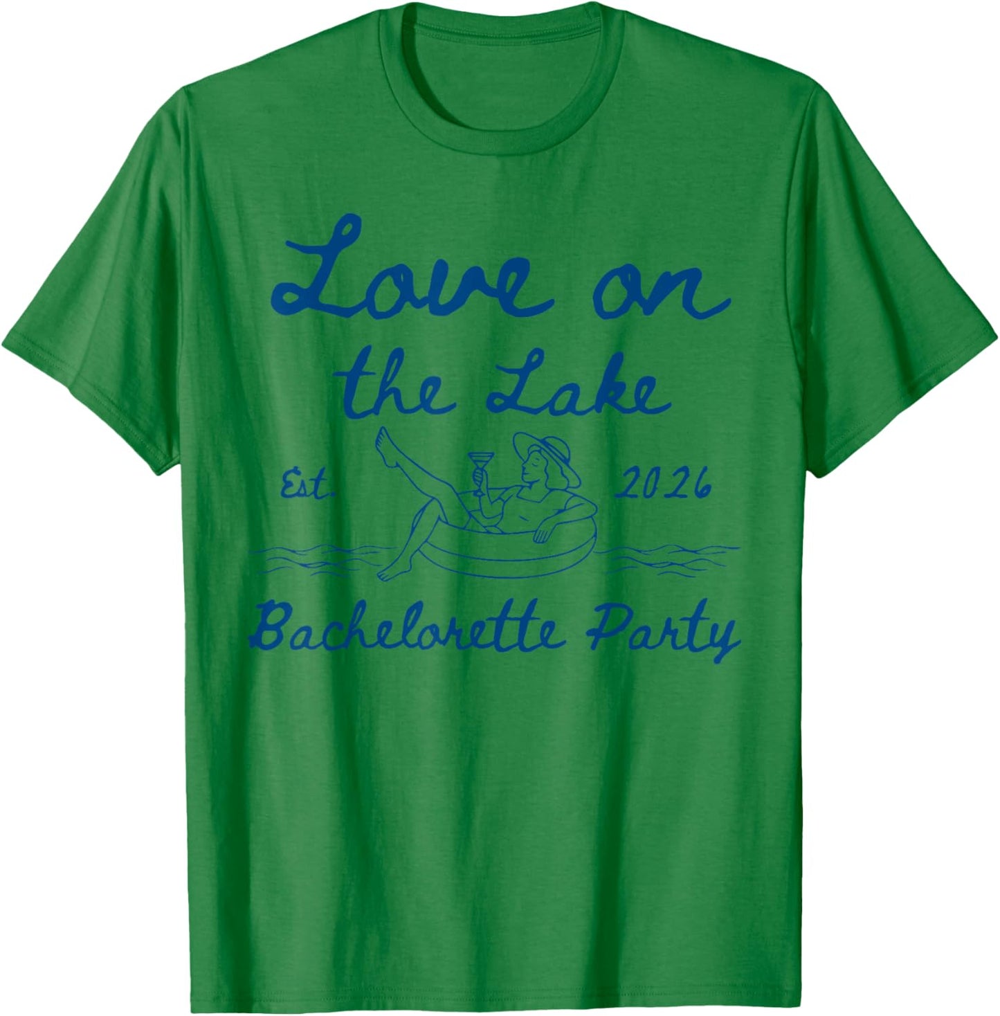 Love On The Lake The Bride Club Est 2026 Bachelorette Party T-Shirt - T-Shirt | Irish Green