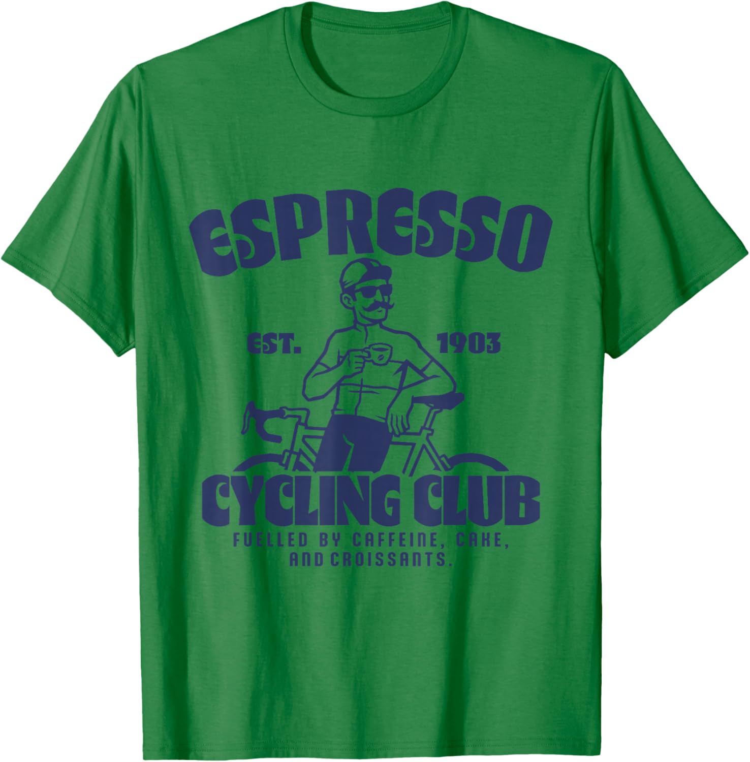 Espresso Rennrad Club Kaffee Kuchen Fahrrad Radsport T-Shirt - T-Shirt | Irish Green