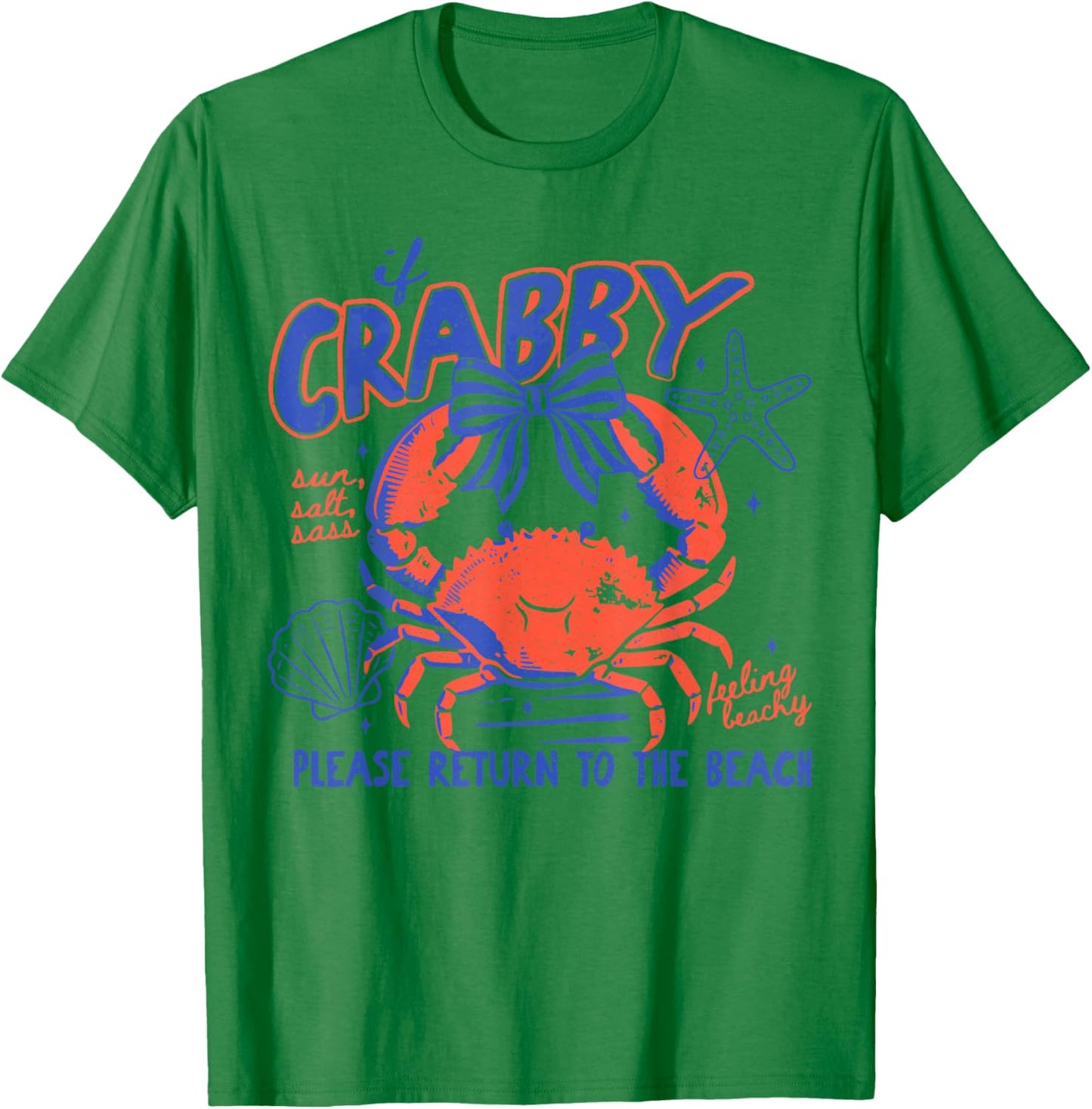 If Crabby Please Return to Beach Funny Crab Vacation Summer T-Shirt - T-Shirt | Irish Green