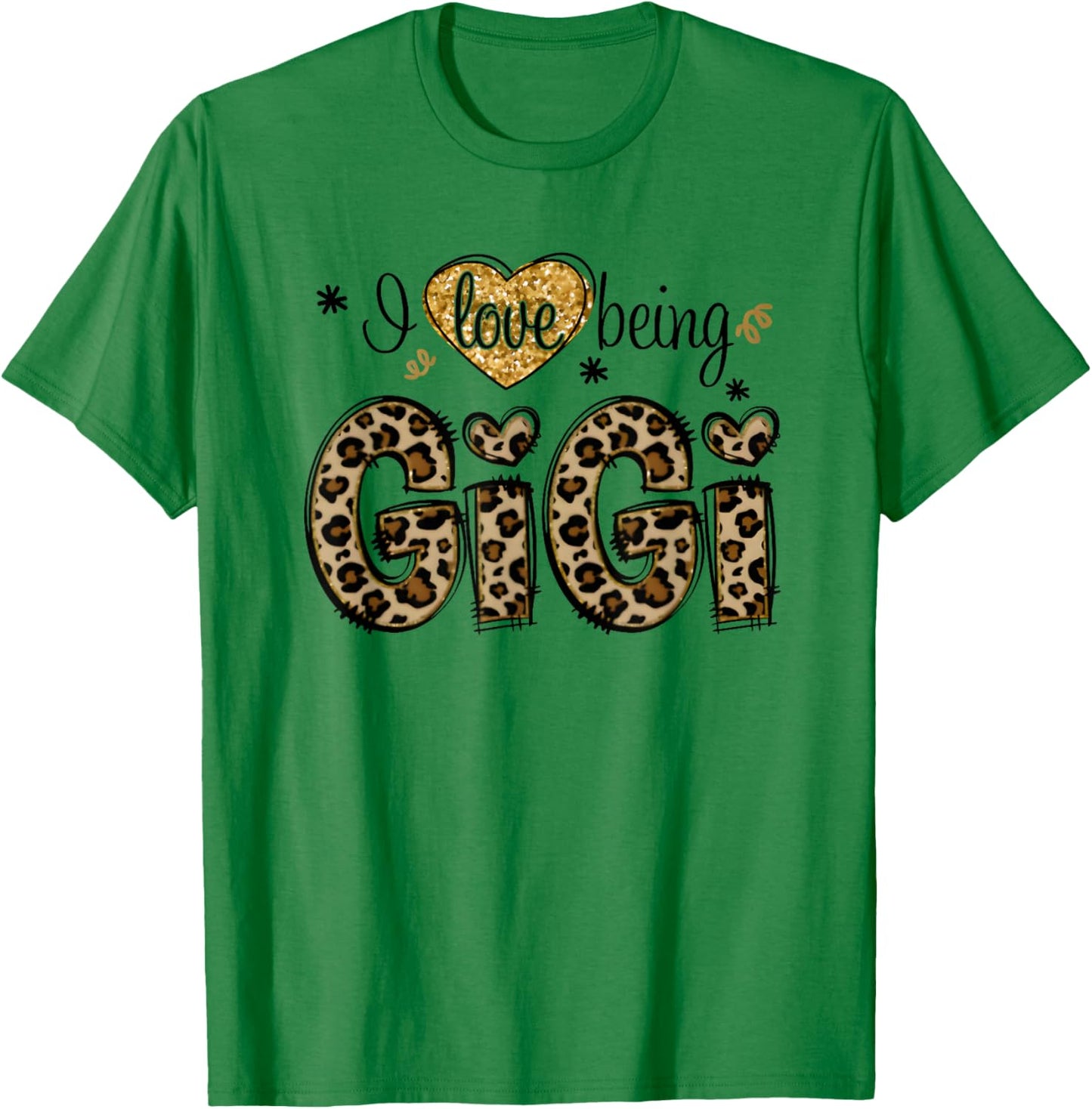 I Love Being Gigi Leopard T-Shirt - T-Shirt | Irish Green