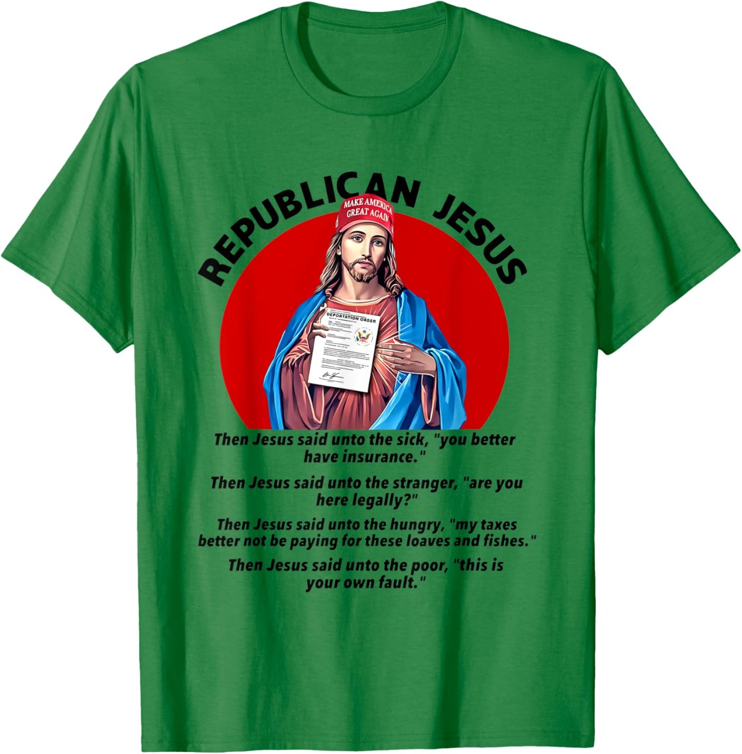 Republican Jesus Shirt Love Like Jesus Shirt T-Shirt - T-Shirt | Irish Green