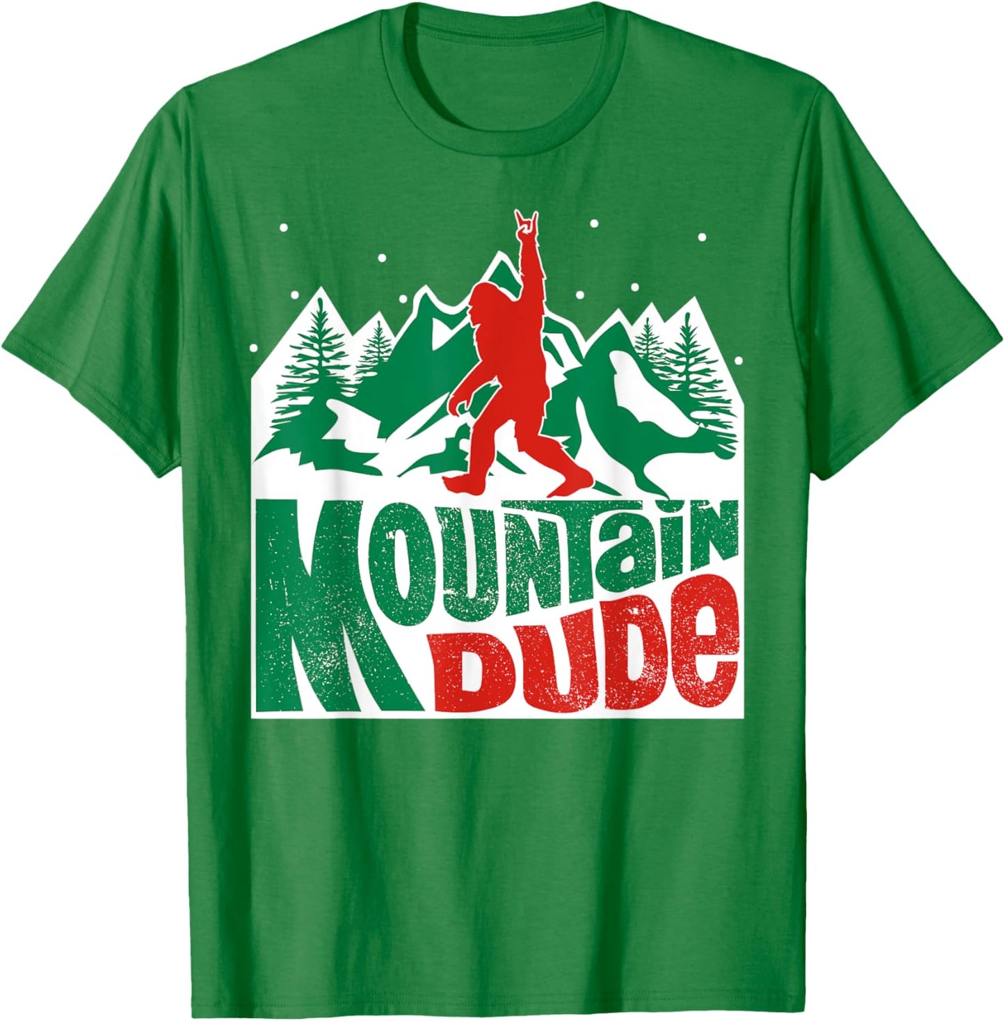 Mountain Dude Funny Bigfoot Sasquatch Rock On Hiking T-Shirt - T-Shirt | Irish Green