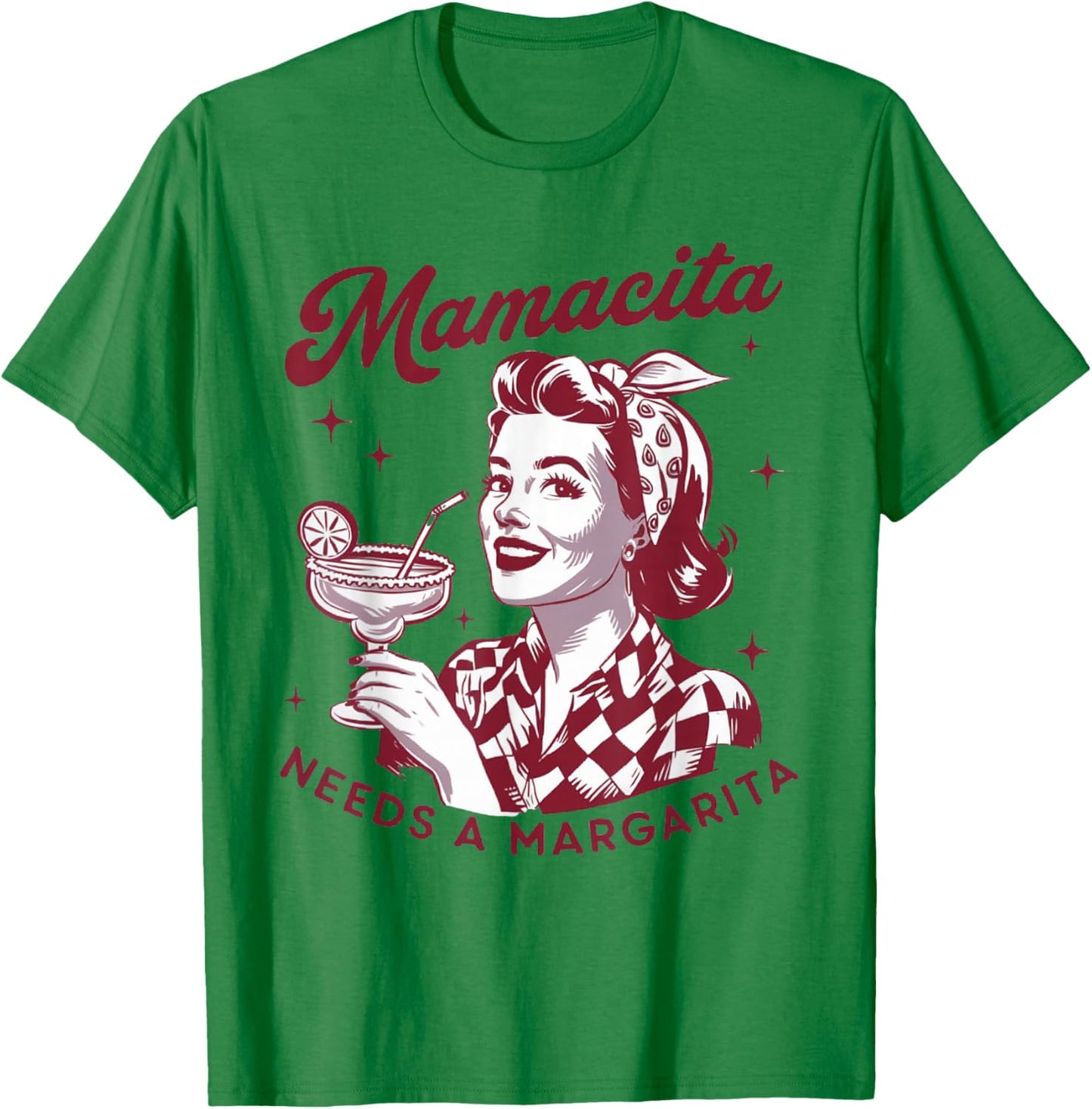 Mamacita Needs a Margarita Mexican Fiesta Funny Party Mexico T-Shirt - T-Shirt | Irish Green