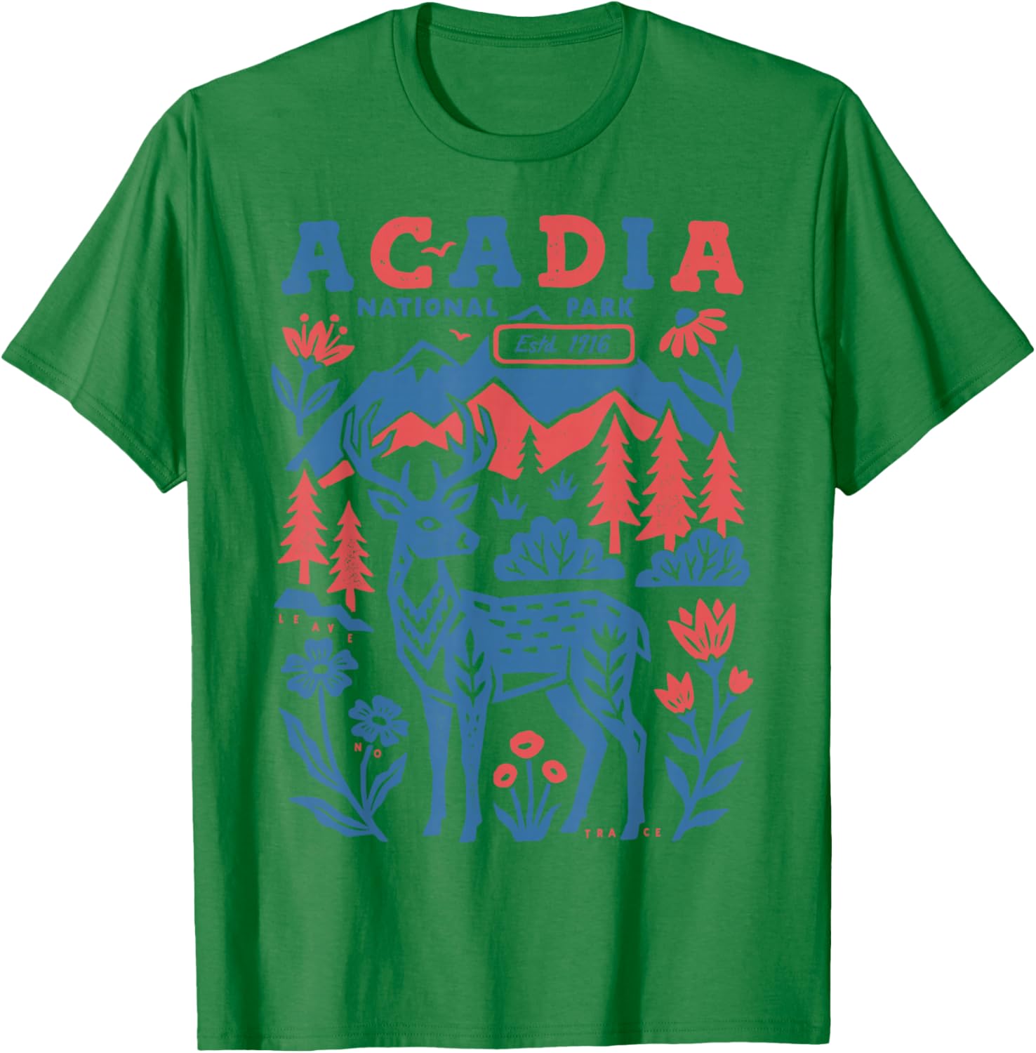 Acadia National Park Rustic Art Family Women Men Kids T-Shirt - T-Shirt | Irish Green