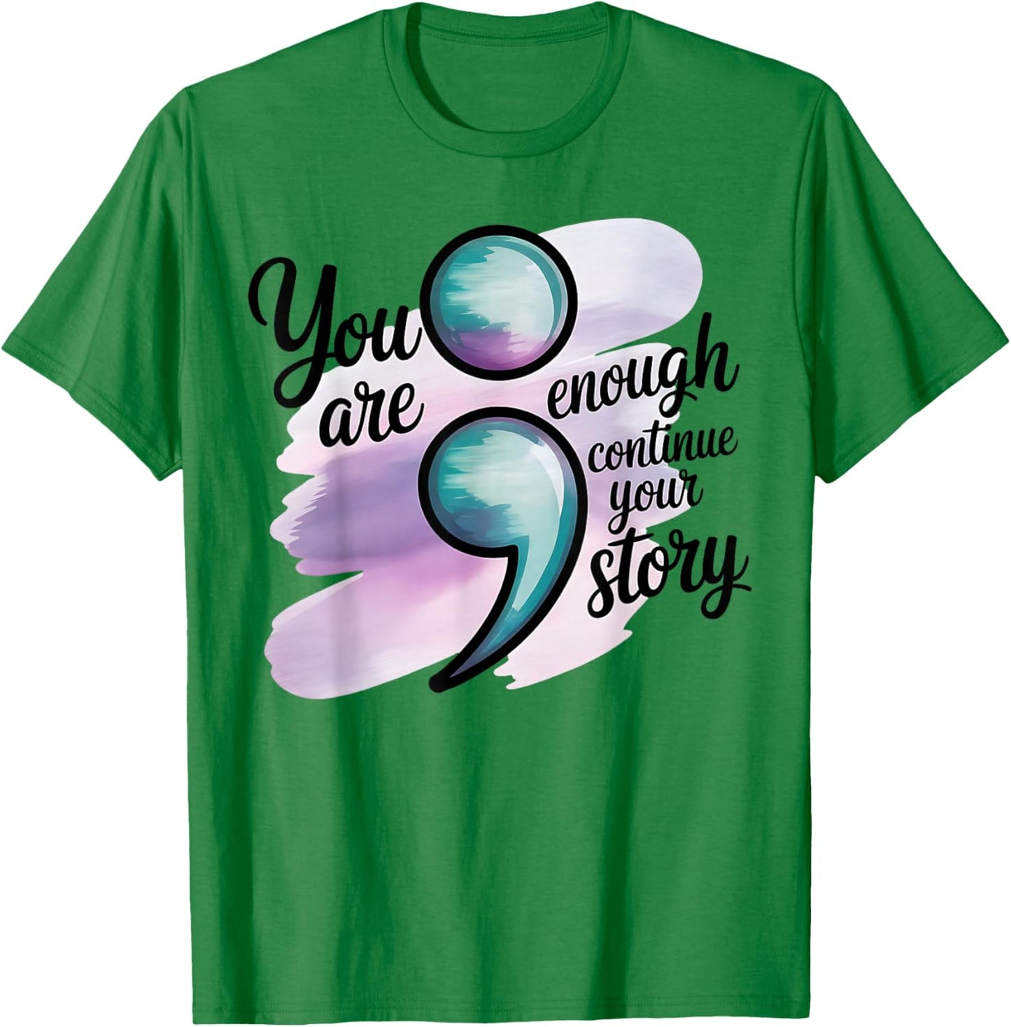 Choose to Keep Writing Your Story Inspirational Quote T-Shirt - T-Shirt | Irish Green