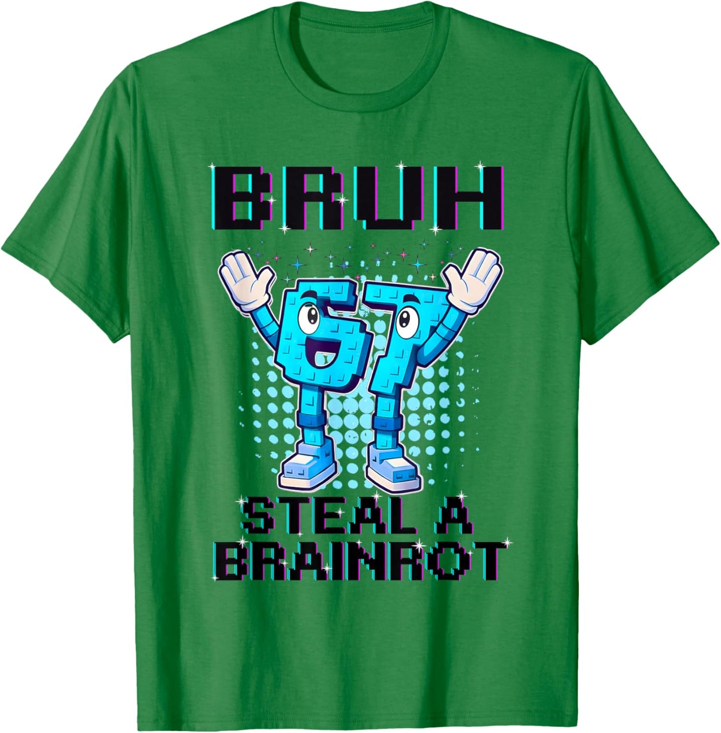 67 Six Seven 6-7 Funny Steal Brainrot Kids Gaming Meme T-Shirt - T-Shirt | Irish Green