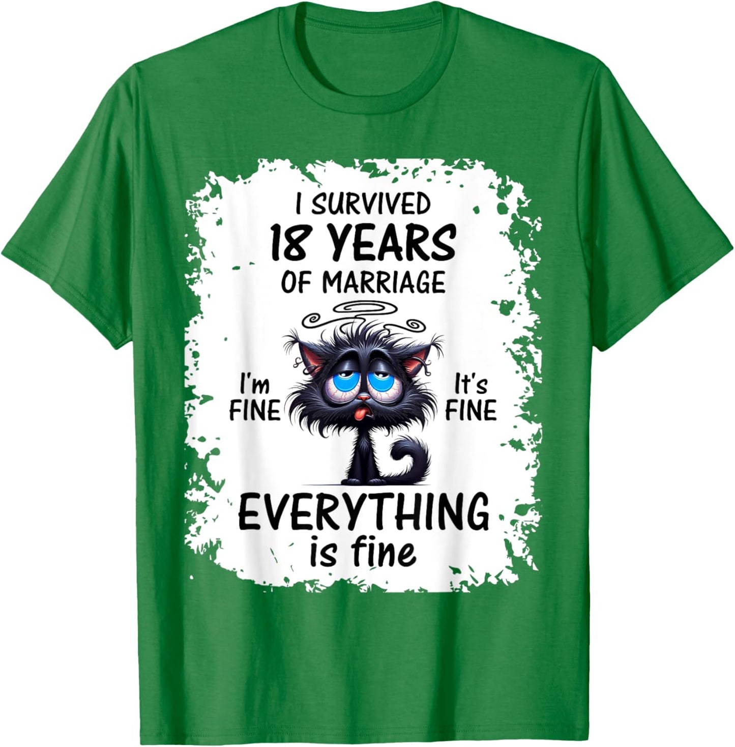 Porcelain Wedding I Survived 18 Years Of Marriage T-Shirt - T-Shirt | Irish Green