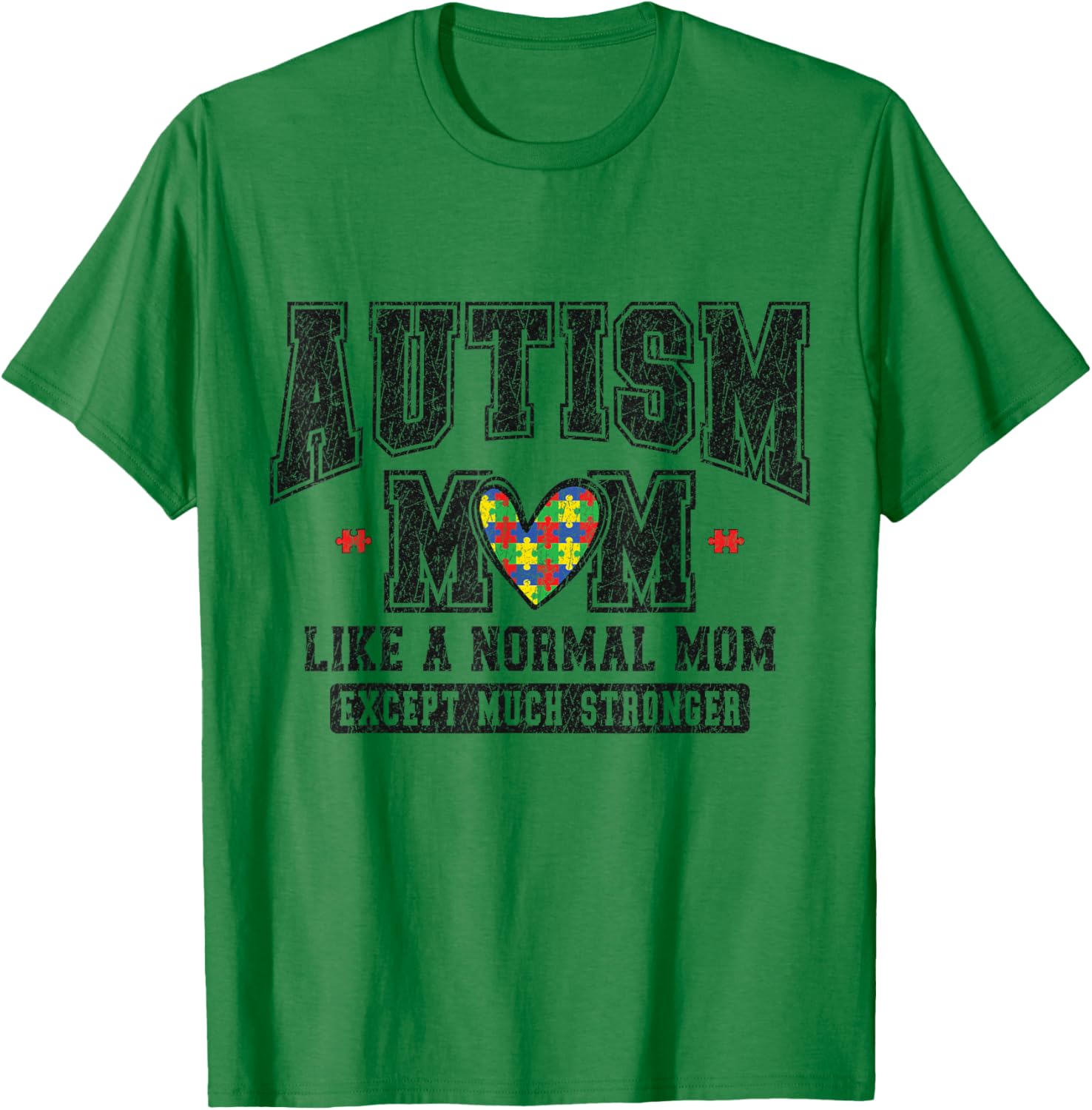 Autism Mom Like A Normal Mom Only Cooler T-Shirt - T-Shirt | Irish Green
