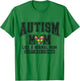 Autism Mom Like A Normal Mom Only Cooler T-Shirt - T-Shirt | Irish Green