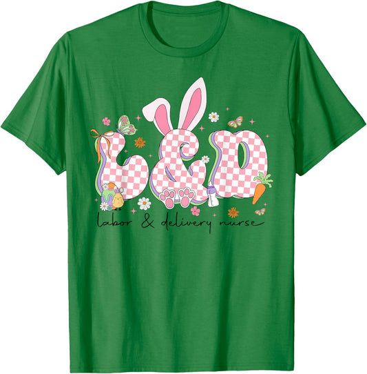 Easter Nurse Life Labor and Delivery NICU Nursing Bunny Ear T-Shirt - T-Shirt | Irish Green