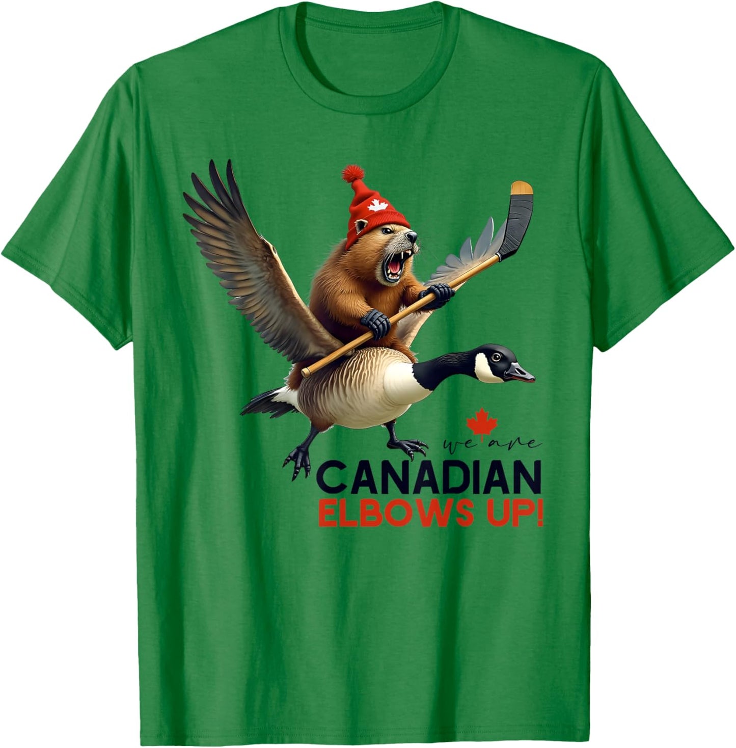 We Are Canadian Elbows Up Angry Beaver Flying Goose Women's T-Shirt - T-Shirt | Irish Green