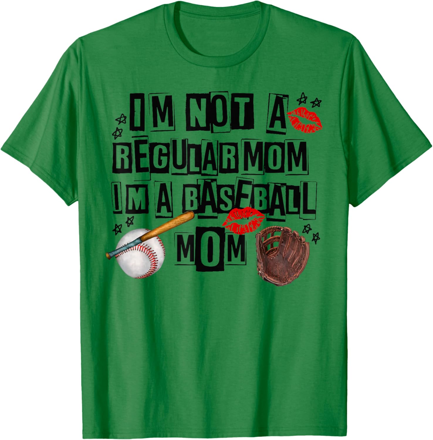 I'm Not A Regular Mom I'm A Baseball Mom Mother's Day T-Shirt - T-Shirt | Irish Green