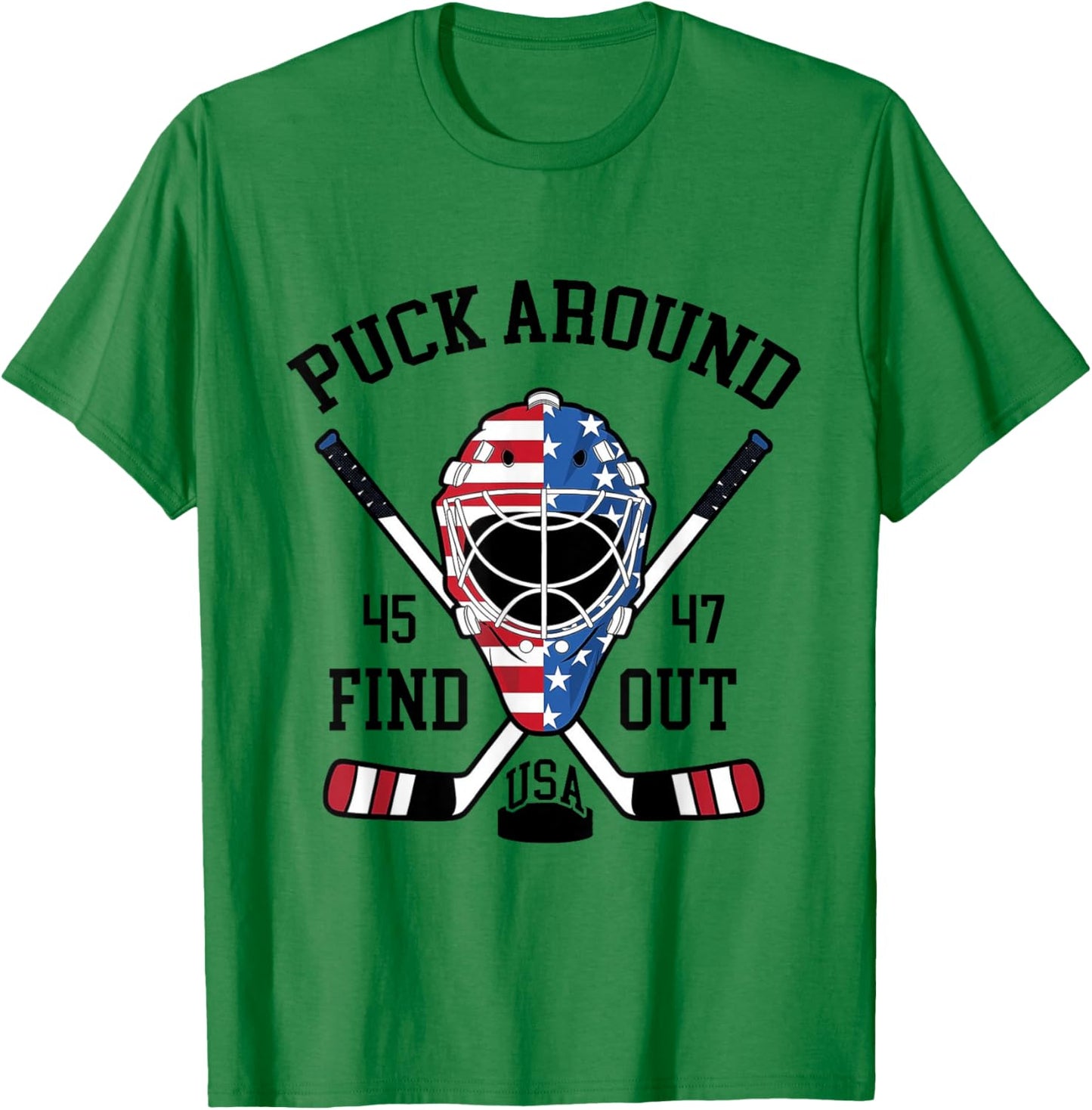 Puck Around And Find Out Funny Hockey T-Shirt - T-Shirt | Irish Green