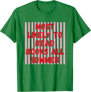 Most Likely Read Books All Summer Striped Last Day of School T-Shirt - T-Shirt | Irish Green
