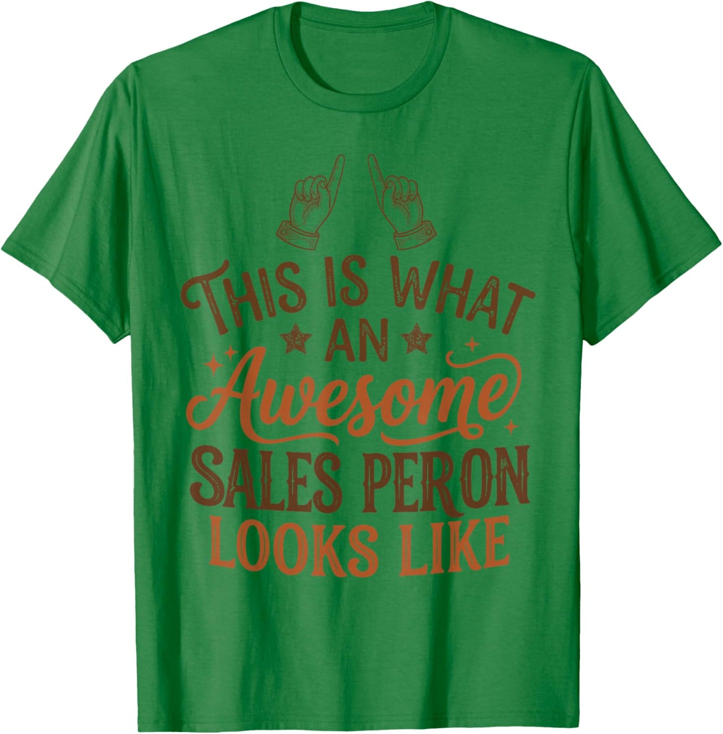 This is What an Awesome Salesperson Looks Like Funny T-Shirt - T-Shirt | Irish Green
