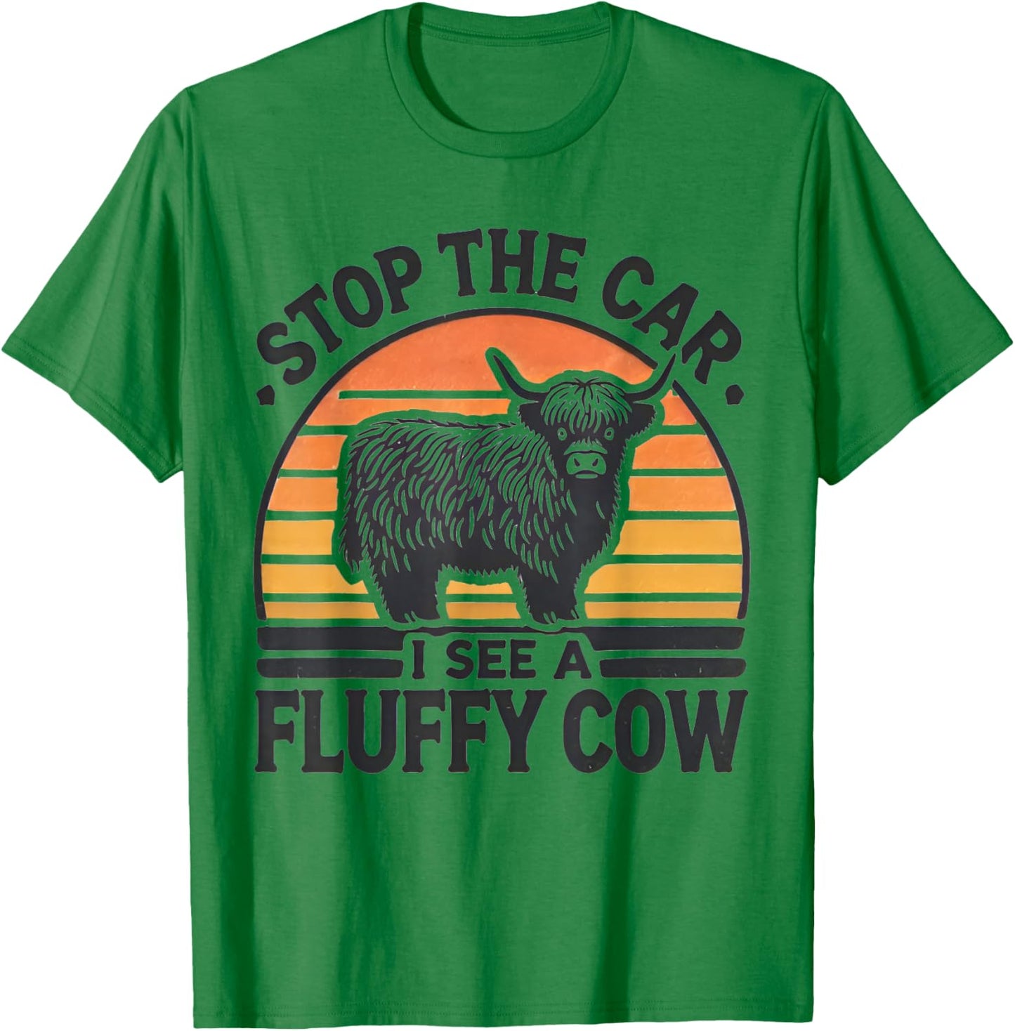 Stop The Car I See Fluffy Cow Retro Highland Cow Lover Funny T-Shirt - T-Shirt | Irish Green