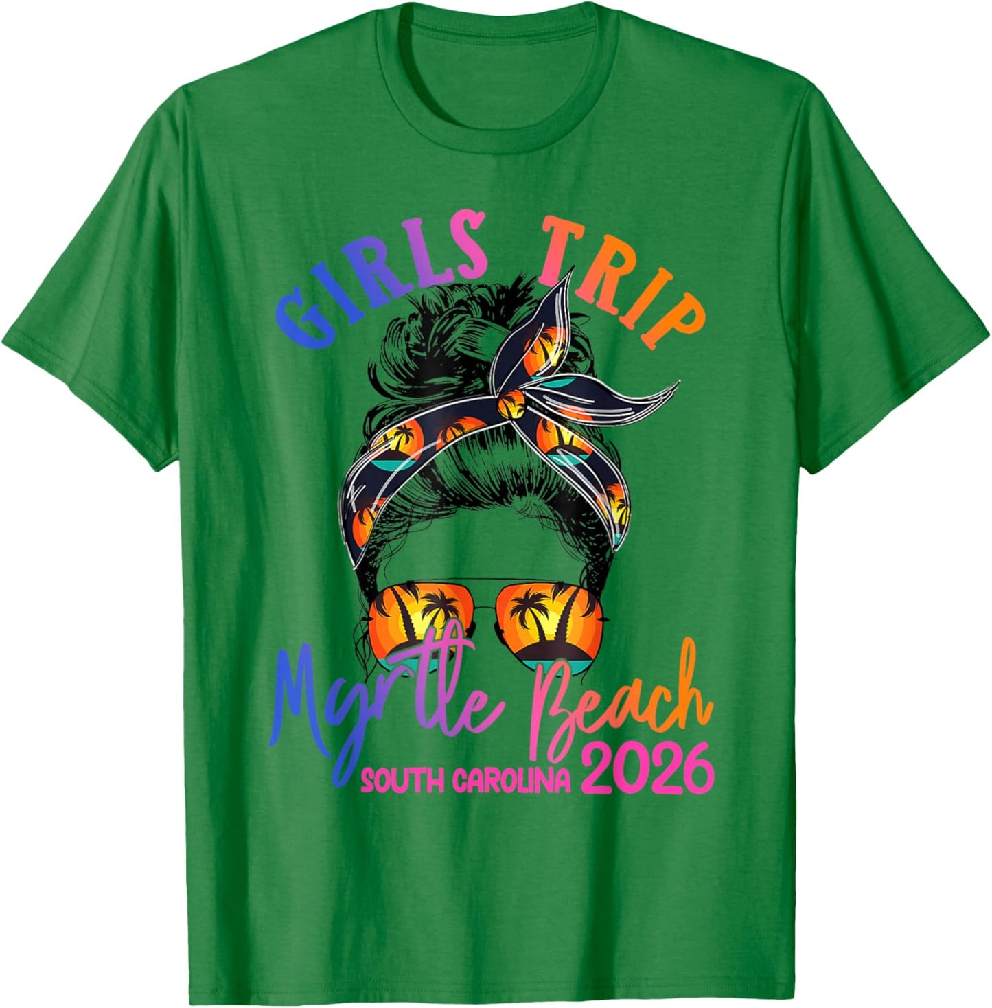 Girls Trip Myrtle Beach 2026 Girls Weekend Cruise Ship T-Shirt - T-Shirt | Irish Green